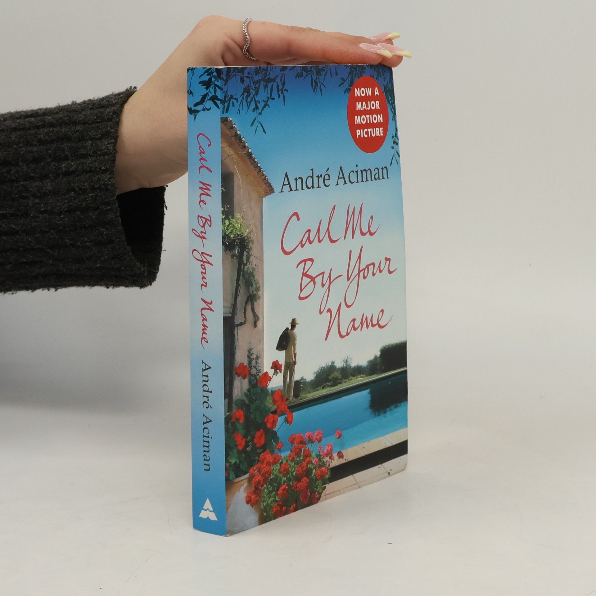 André Aciman Call Me by Your Name