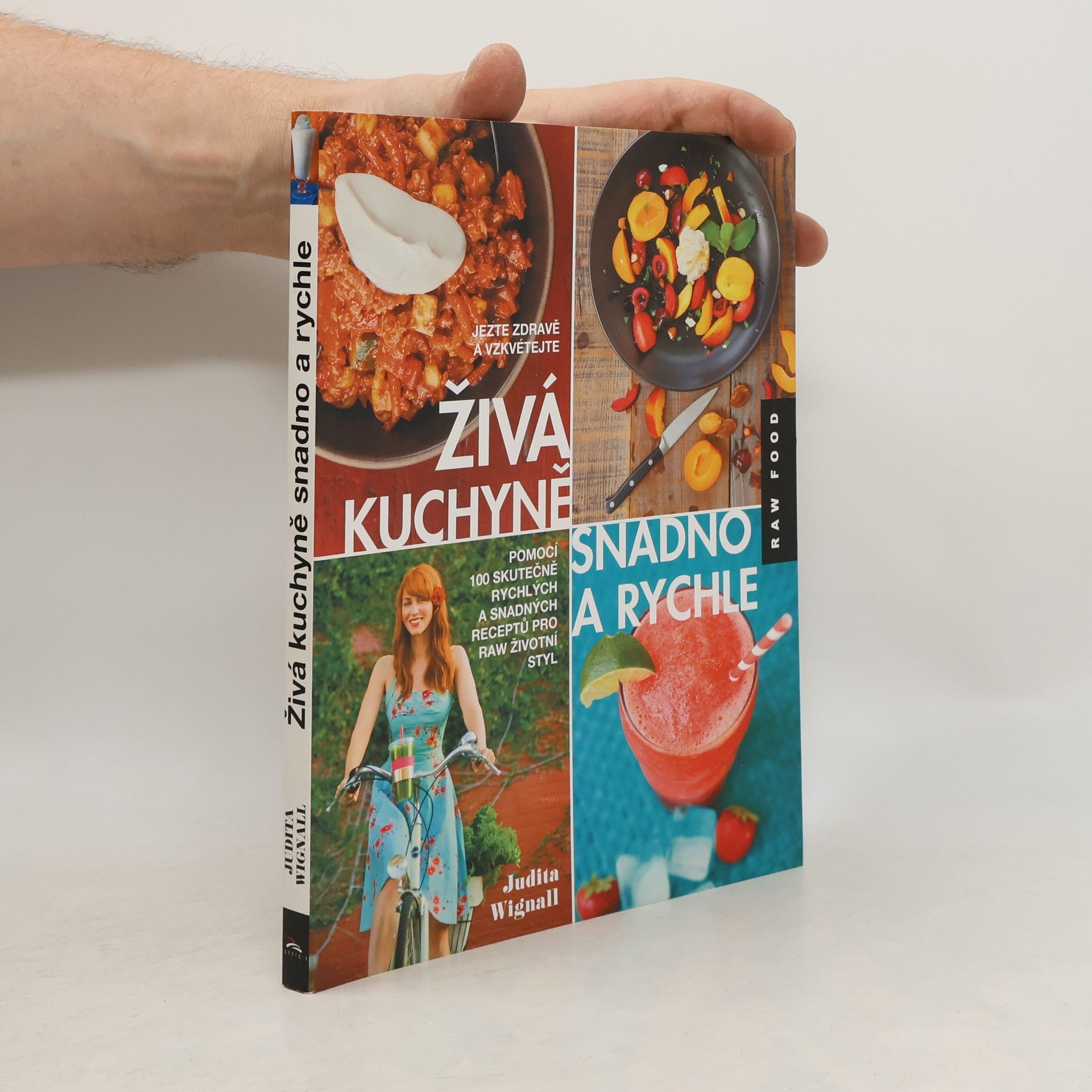 Judita Wignall Živá kuchyně - snadno a rychle