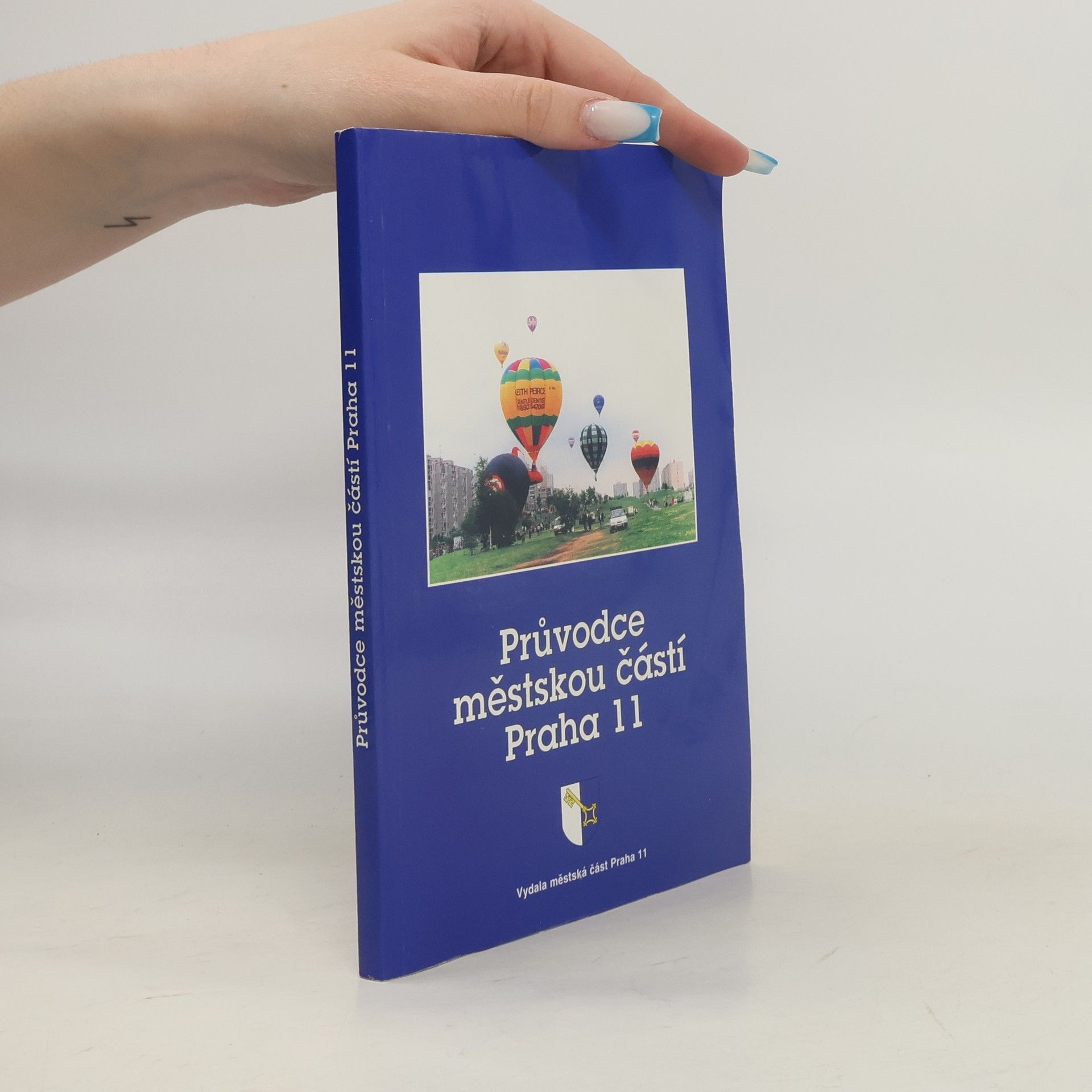 Autorenkollektiv Průvodce městskou částí Praha 11
