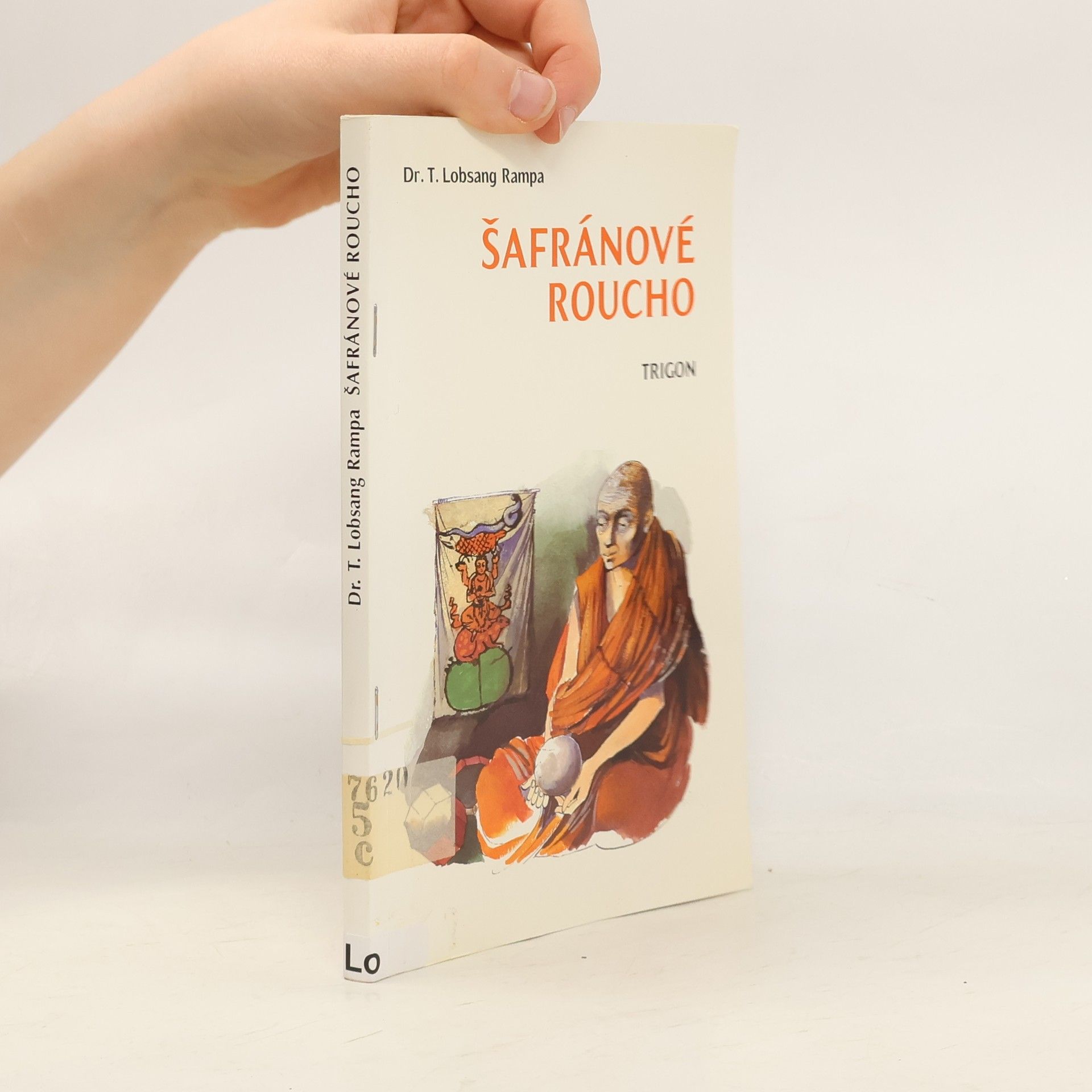 Tuesday Lobsang Rampa Šafránové roucho