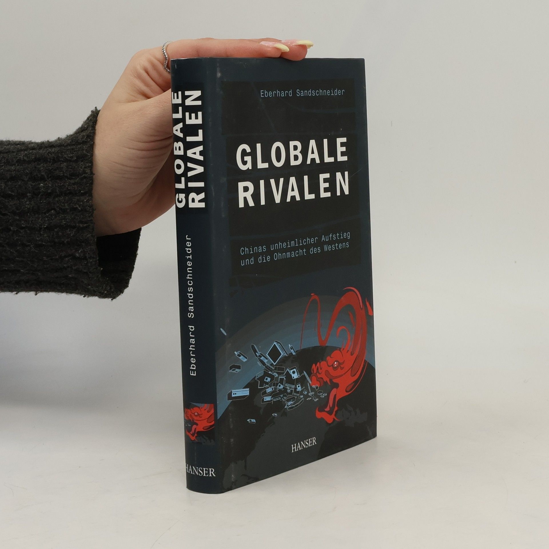 Eberhard Sandschneider Globale Rivalen