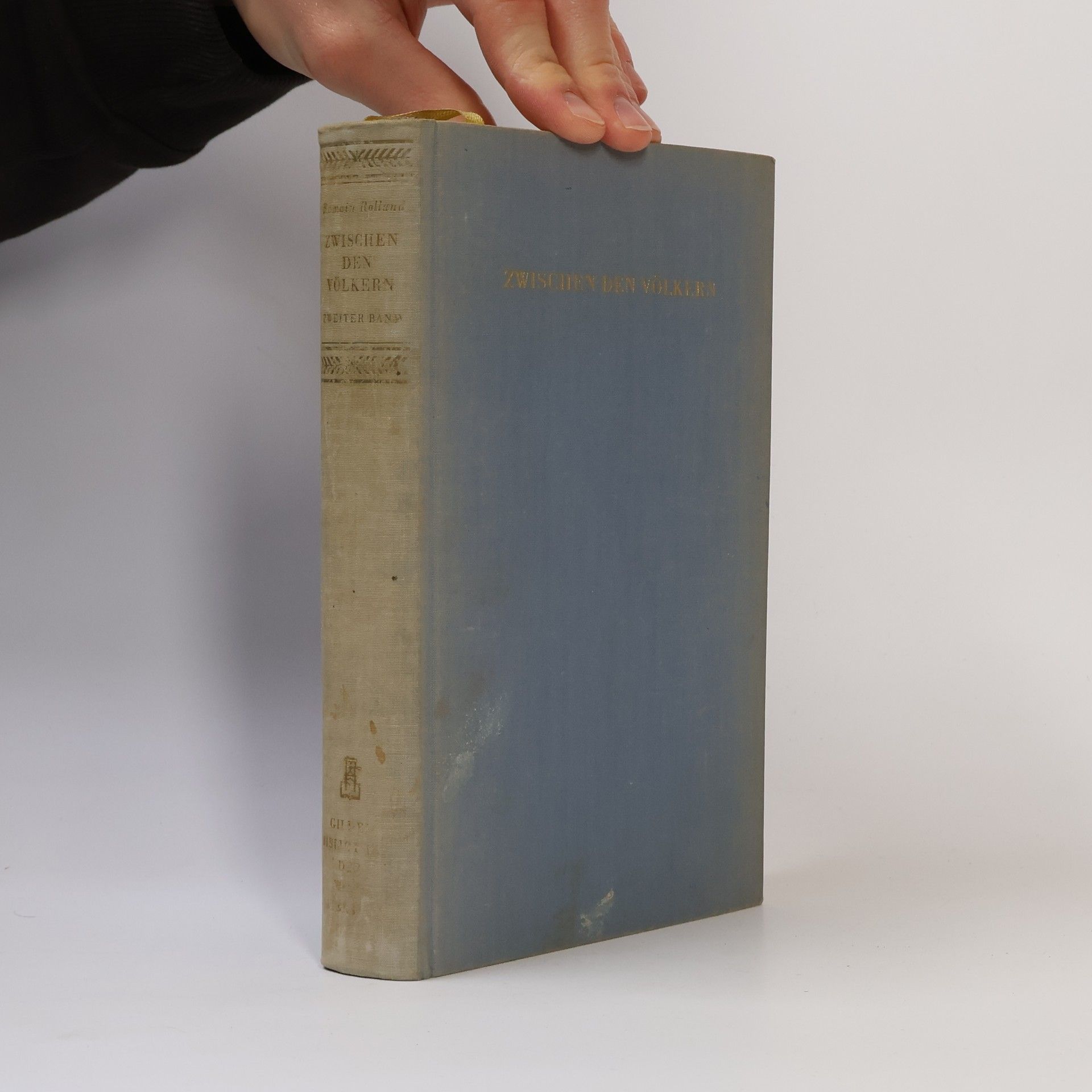 Romain Rolland Zwischen den Völkern. Band II.