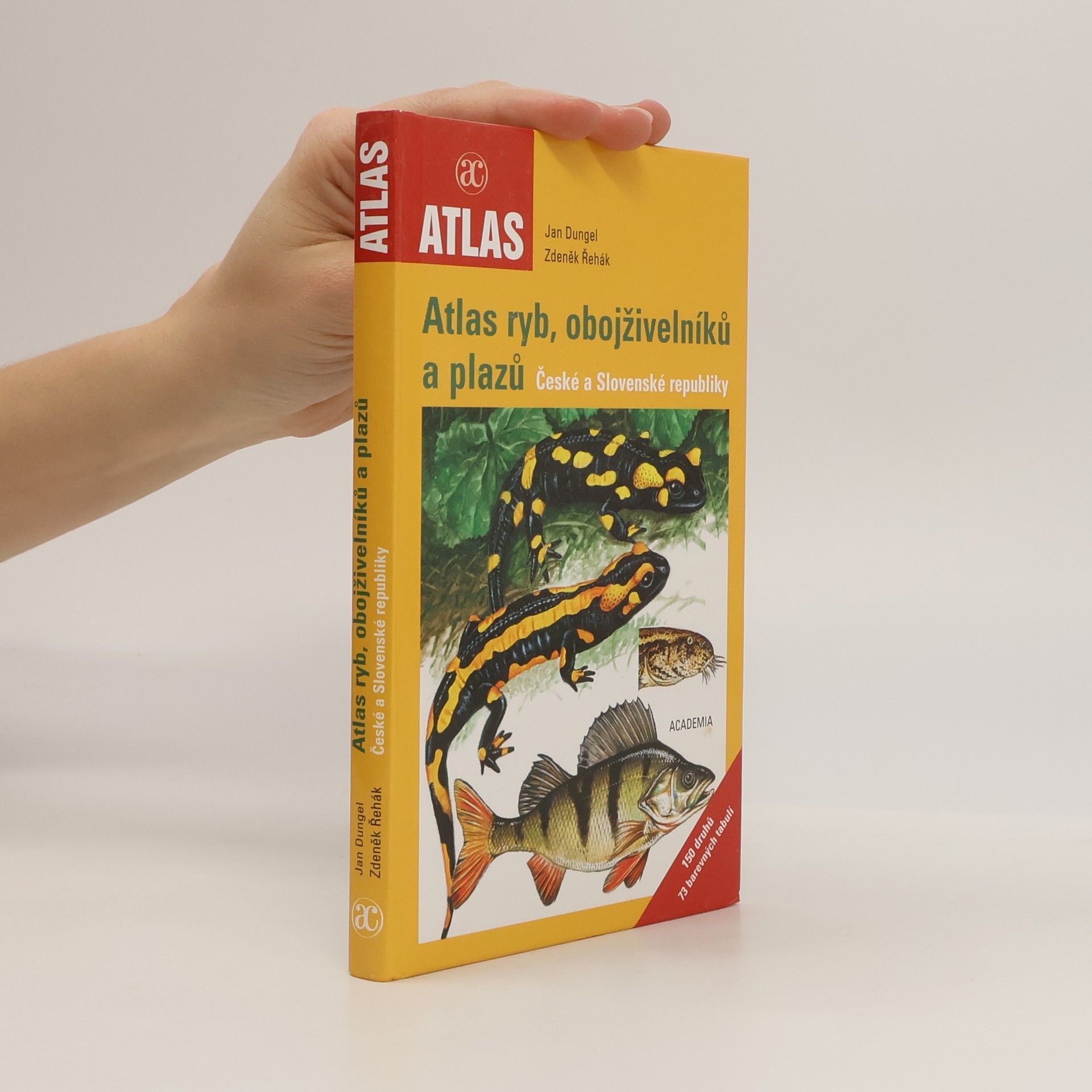 Atlas ryb, obojživelníků a plazů České a Slovenské republiky