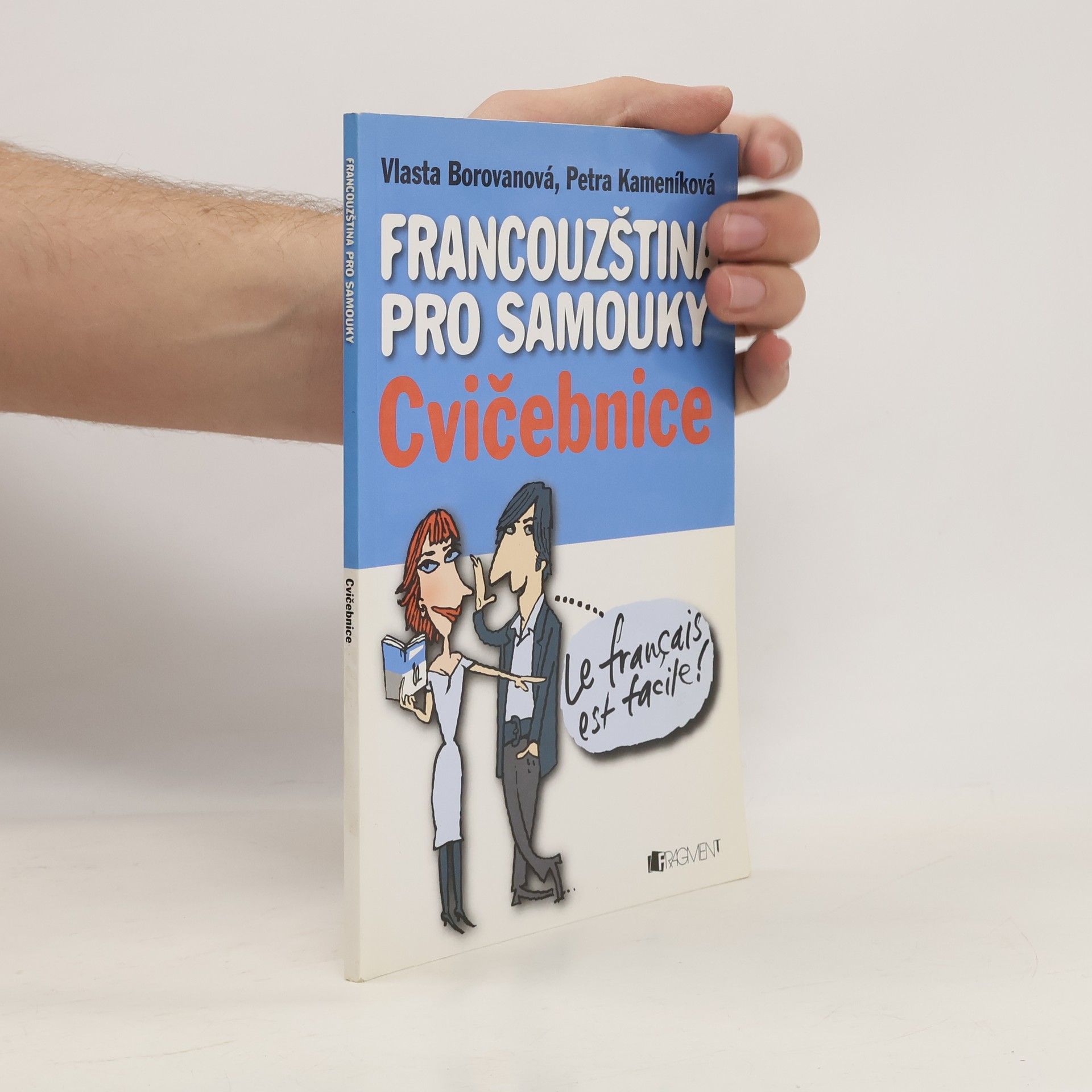 Petra Kameníková Francouzština pro samouky. Cvičebnice