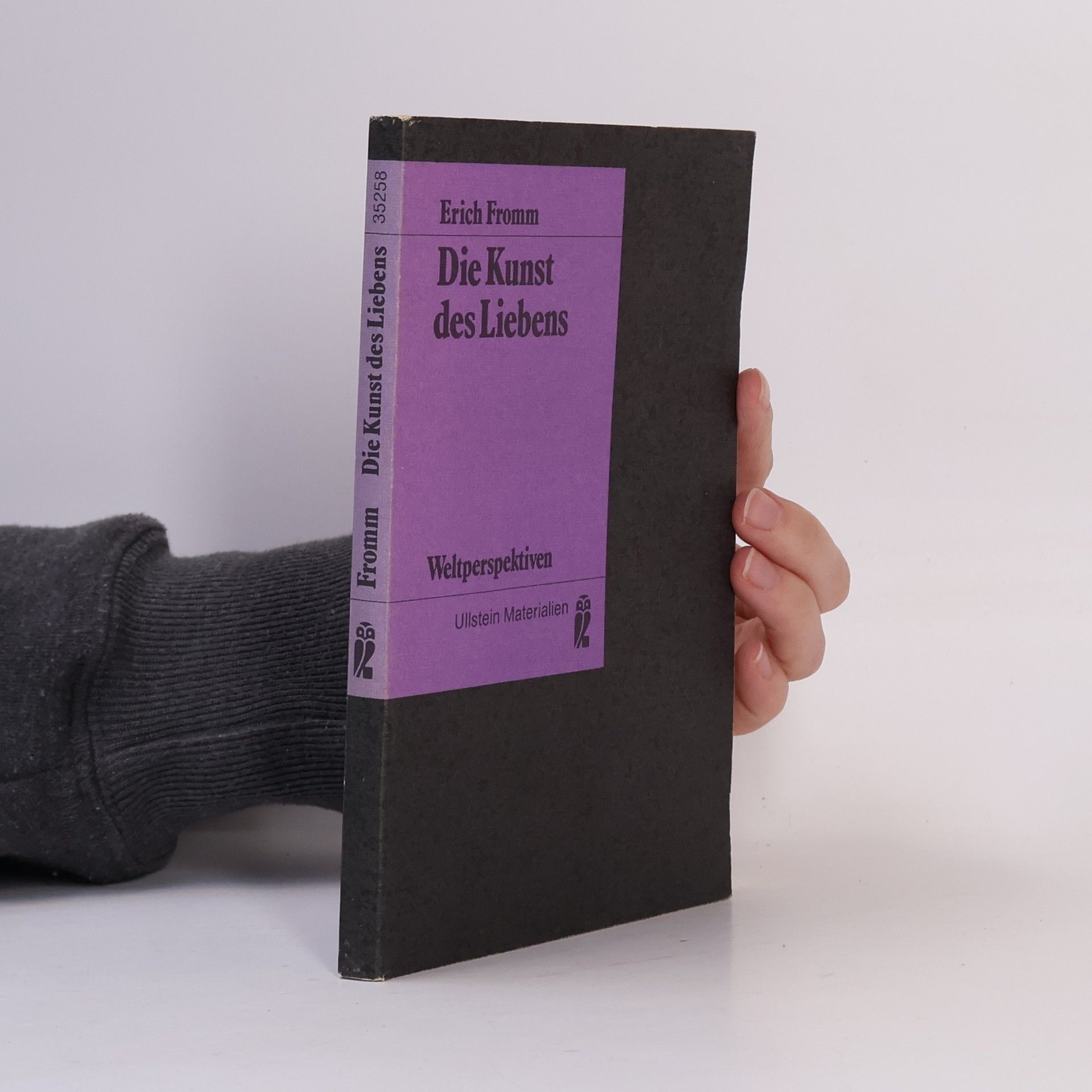 Erich Fromm Die Kunst des Liebens