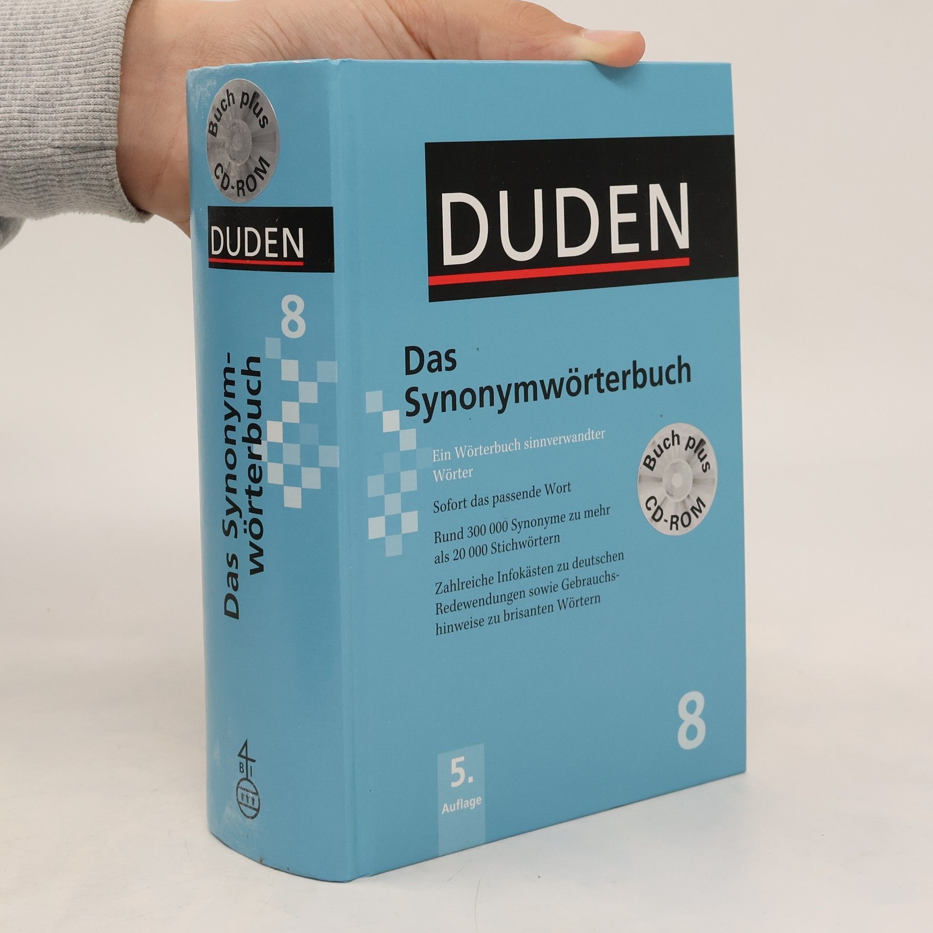 Birgit Eickhoff Das Synonymwörterbuch : ein Wörterbuch sinnverwandter Wörter