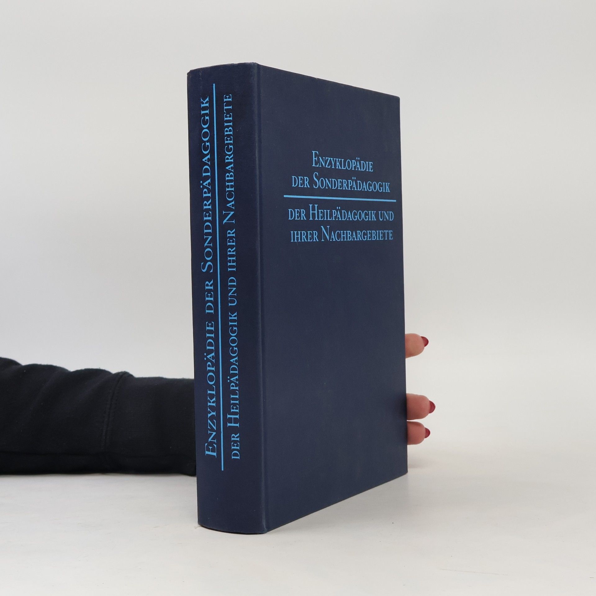 Gregor Dupuis Enzyklopädie der Sonderpädagogik, der Heilpädagogik und ihrer Nachbargebiete