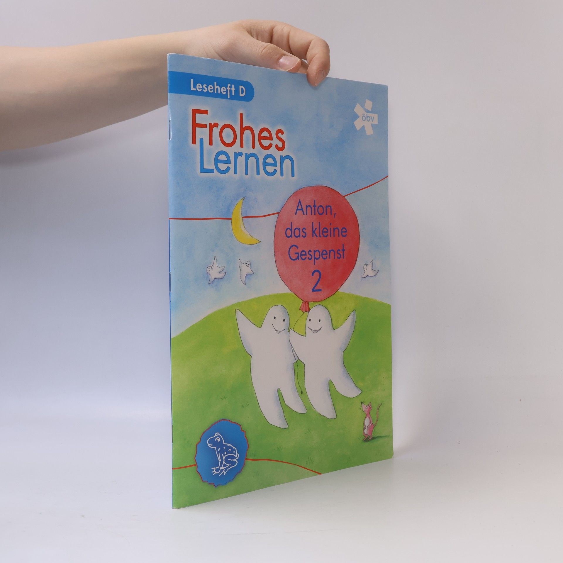 Autorenkollektiv Frohes Lernen. Anton, das kleine Gespenst 2.