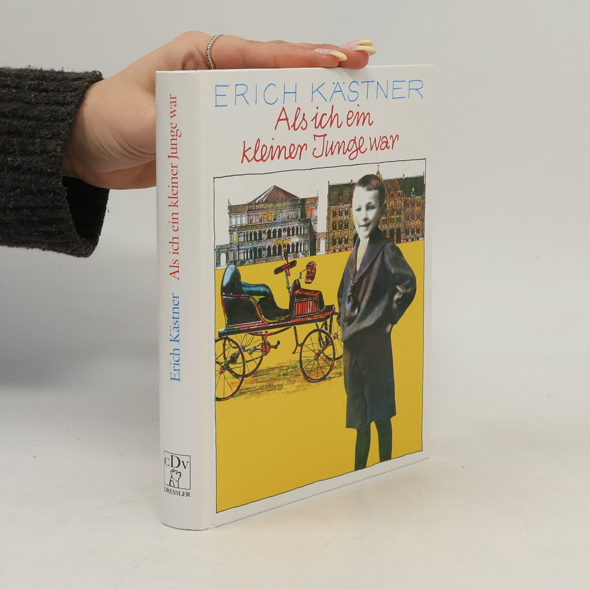 Erich Kästner Als ich ein kleiner Junge war