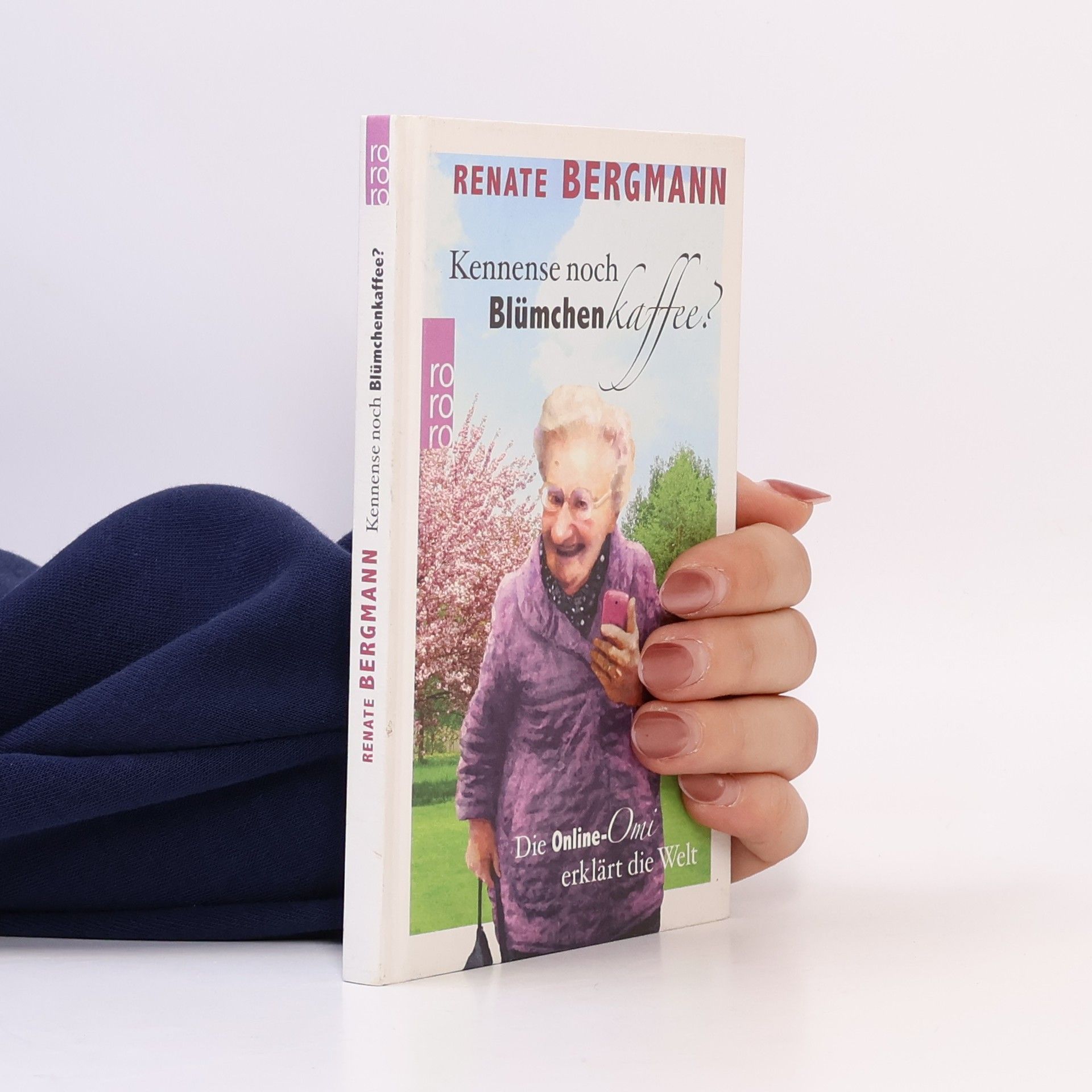 Renate Bergmann Kennense noch Blümchenkaffee?