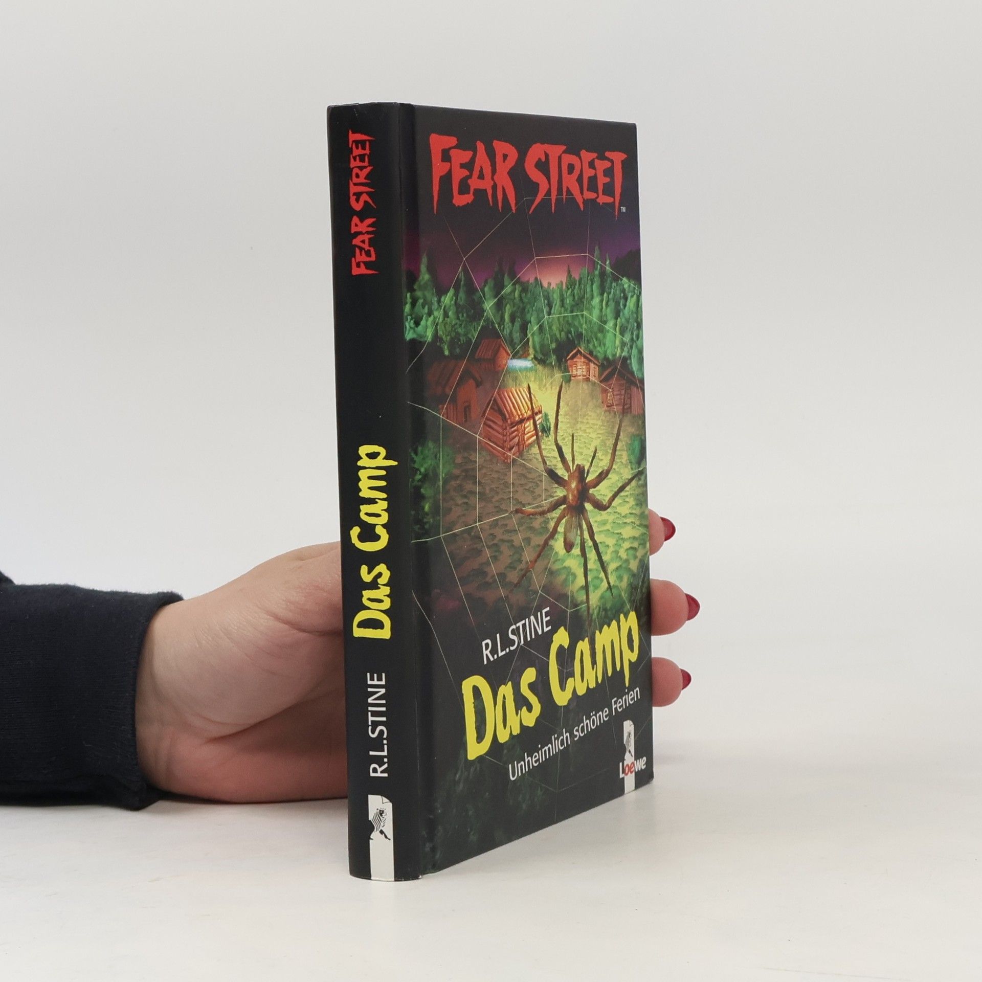 R. L. Stine Fear Street. Das Camp. Unheimlich schöne Ferien.