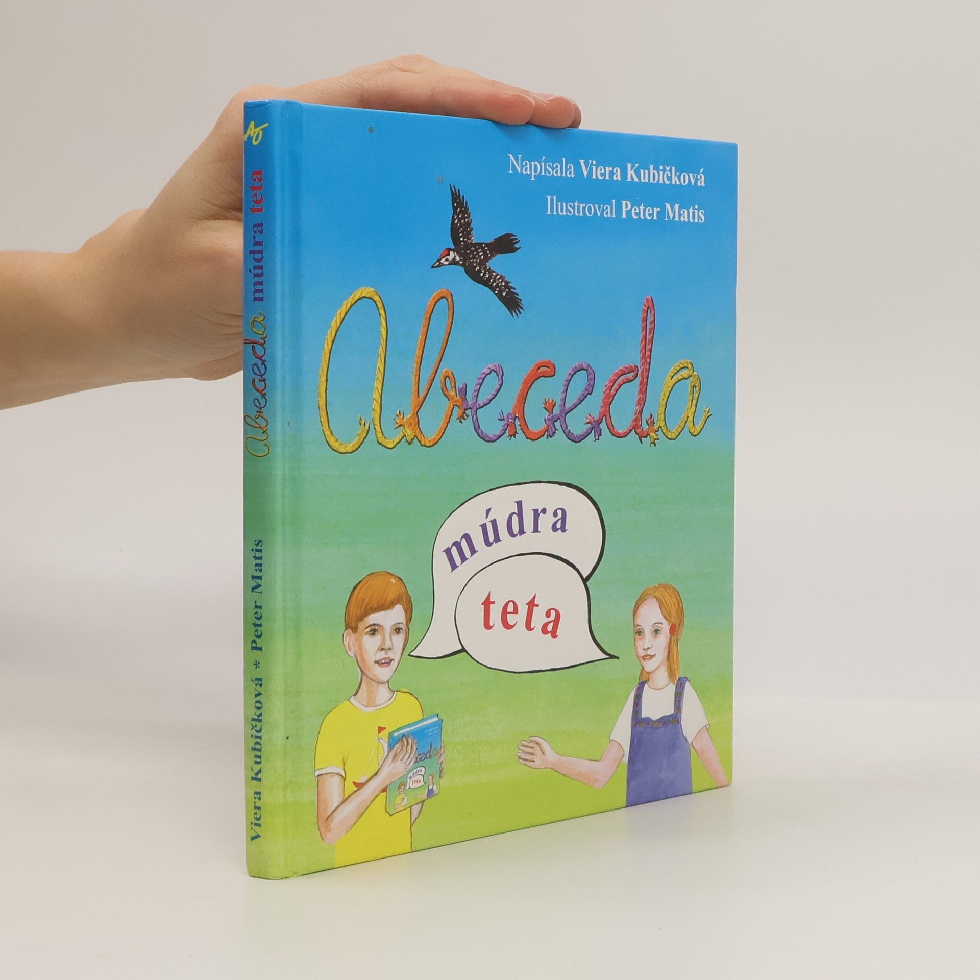 Viera Kubičková Abeceda, múdra teta