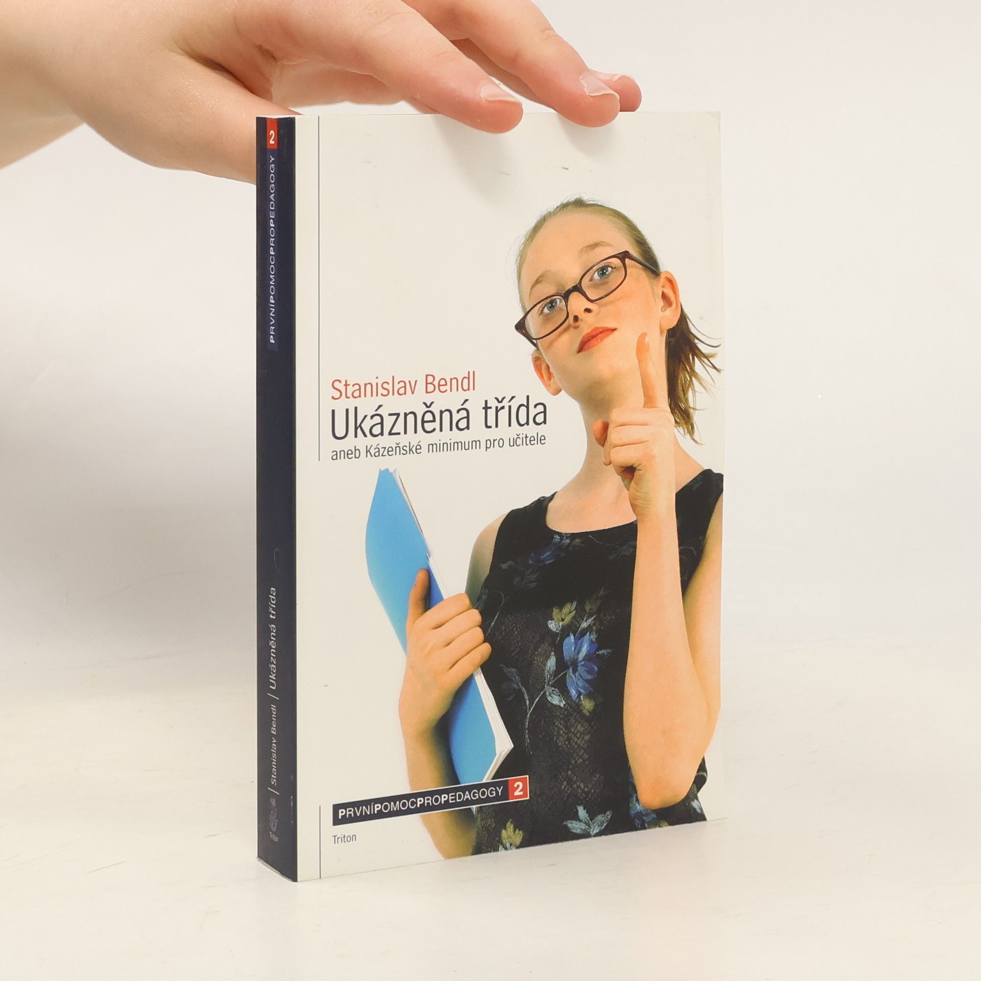 Stanislav Bendl Ukázněná třída