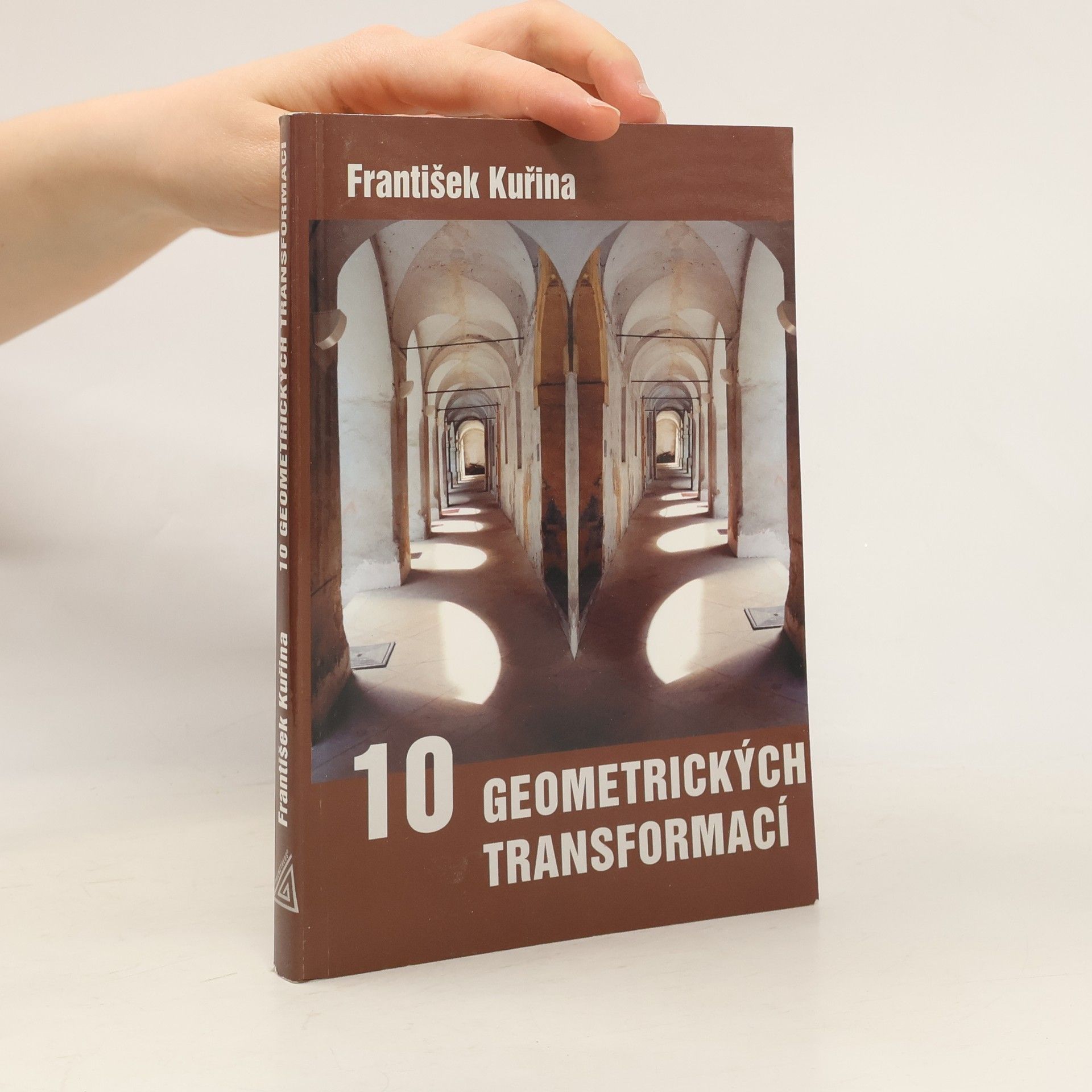 František Kuřina 10 geometrických transformací