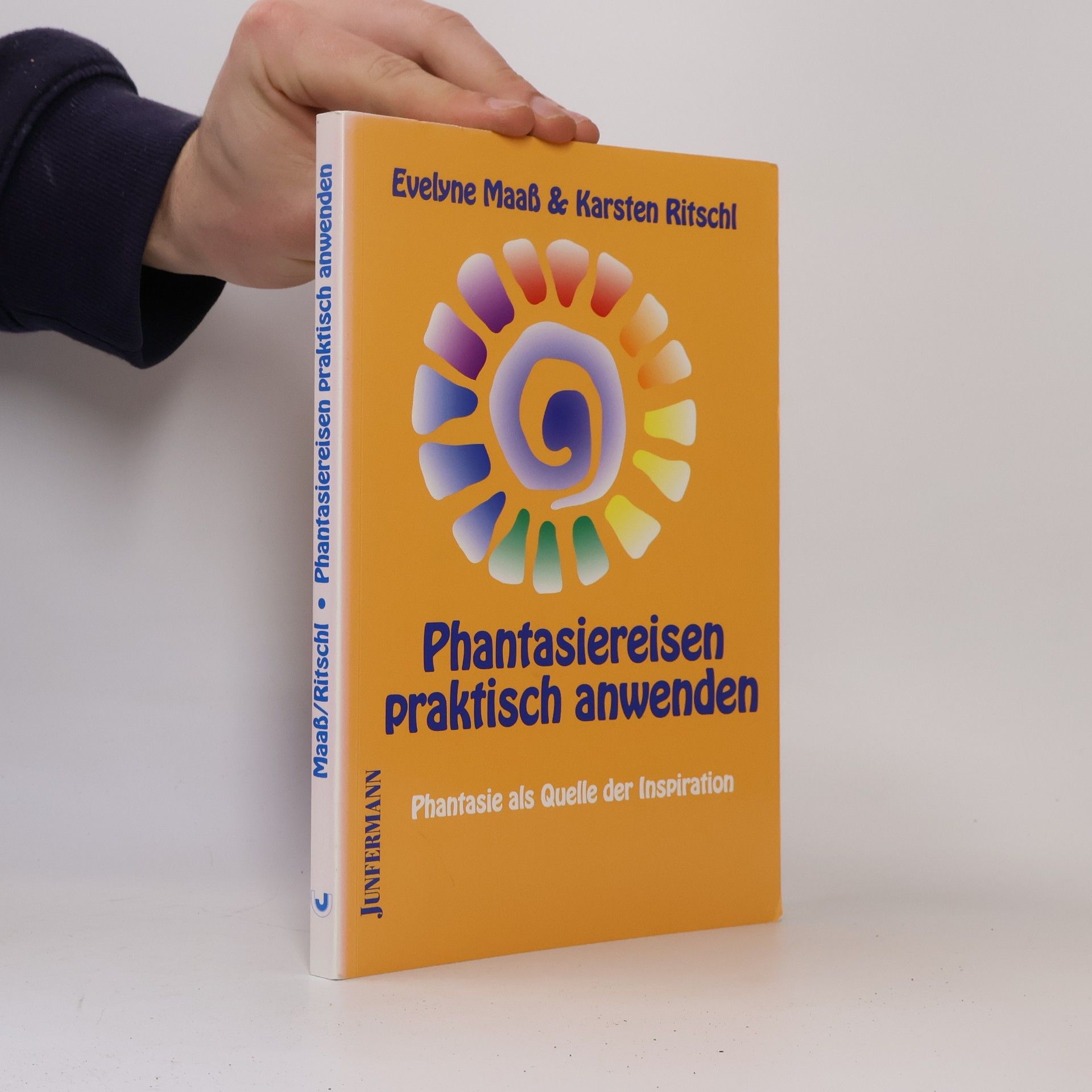 Evelyne Maaß Phantasiereisen praktisch anwenden