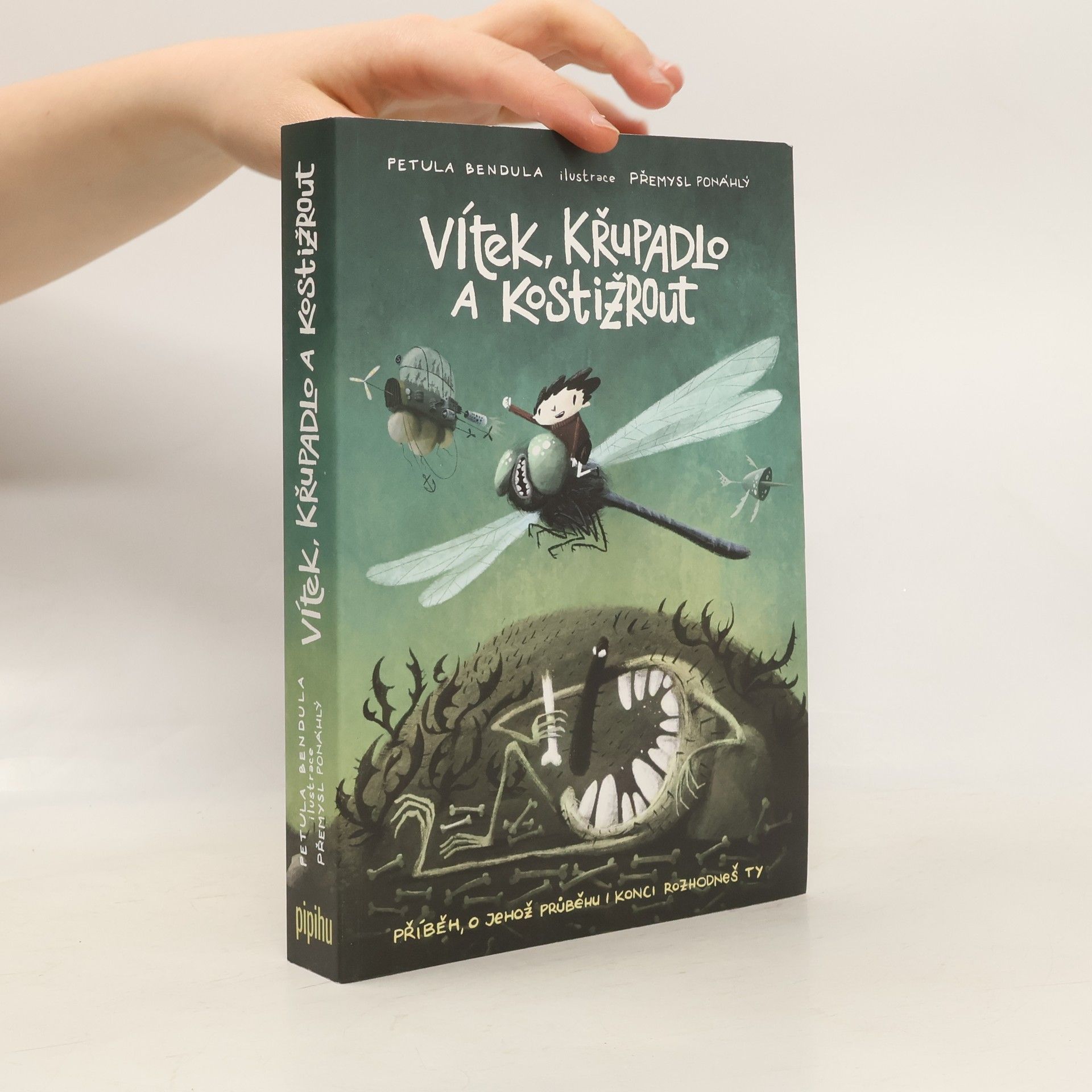 Petula Bendula Vítek, křupadlo a kostižrout