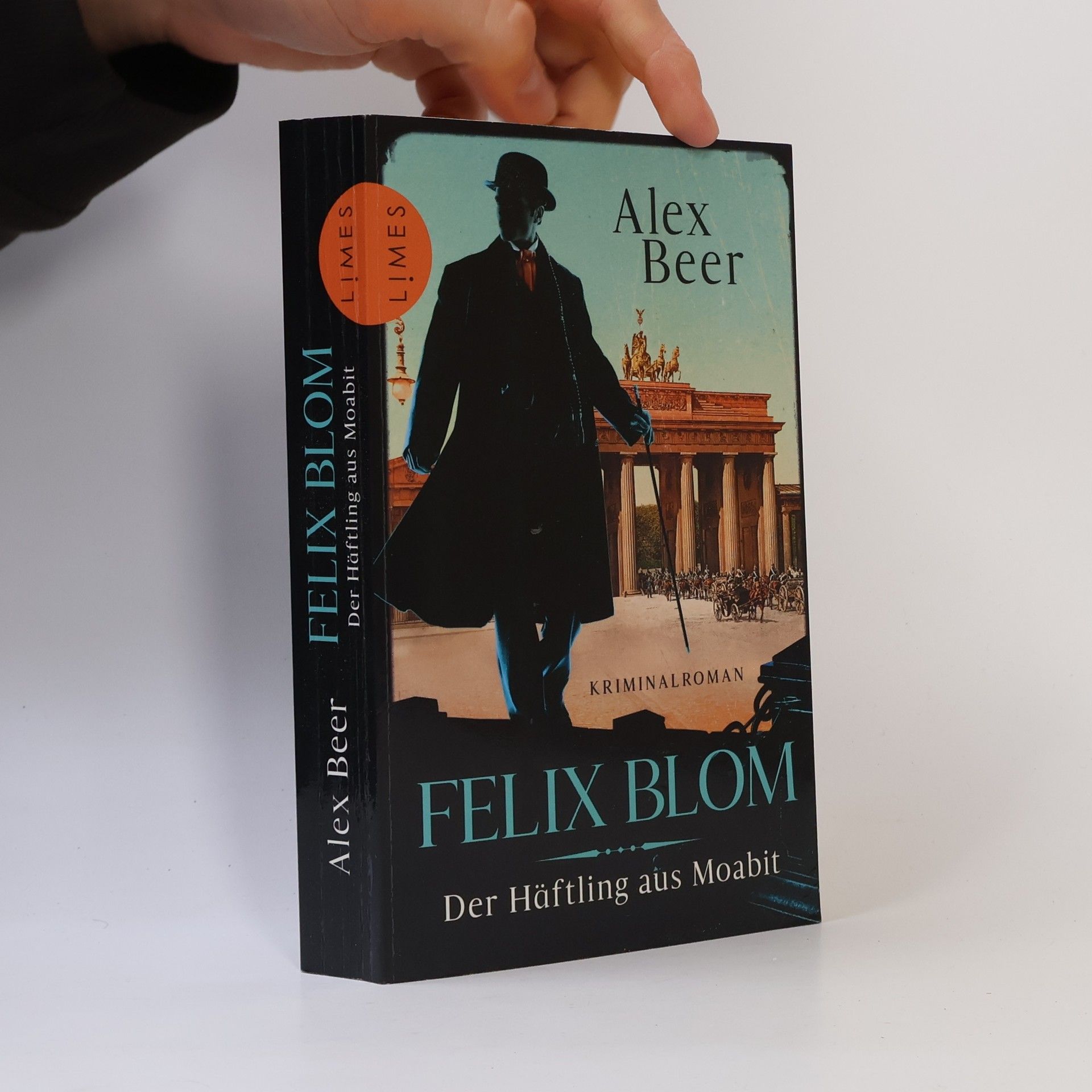 Alex Beer Felix Blom. Der Häftling aus Moabit