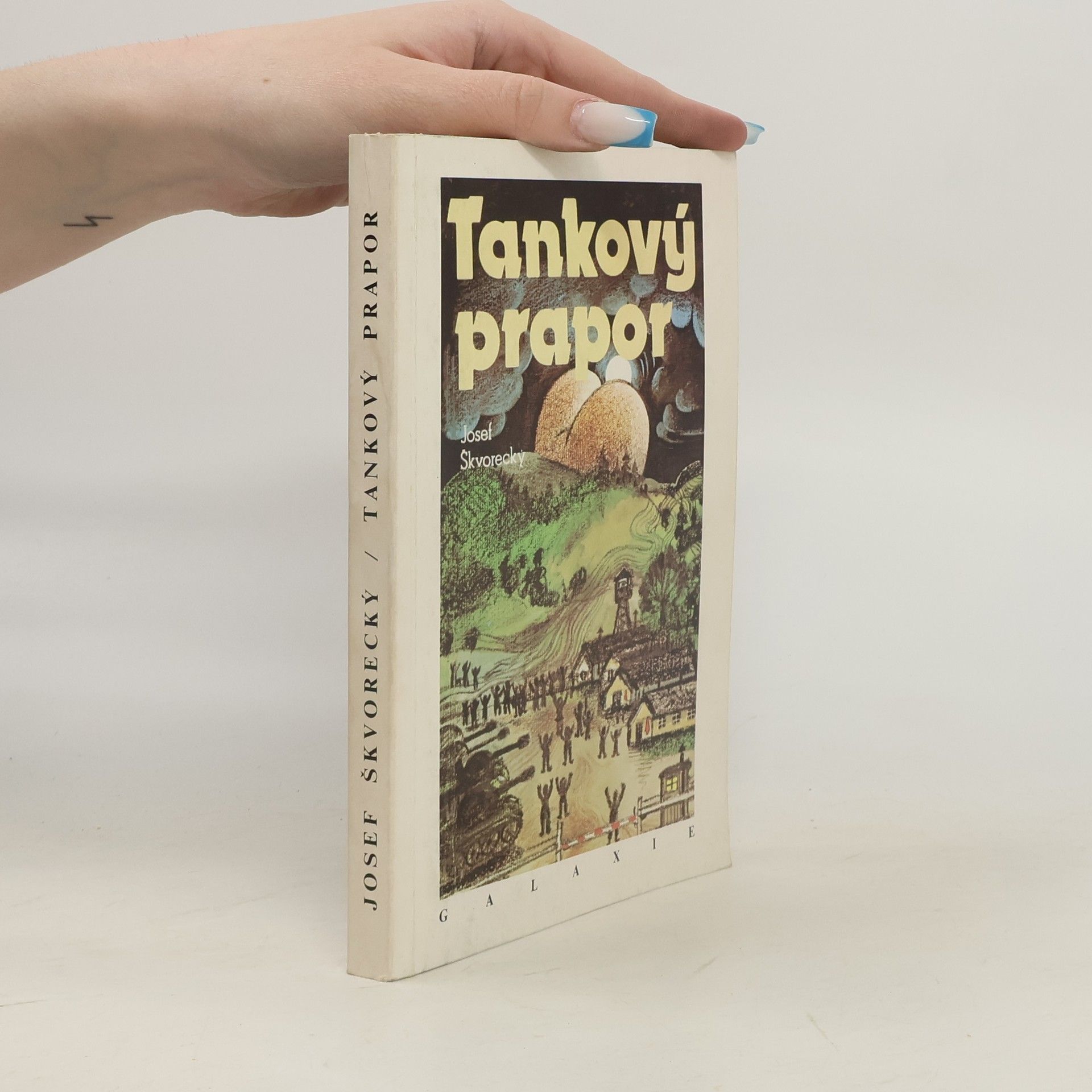 Josef Škvorecký Tankový prapor