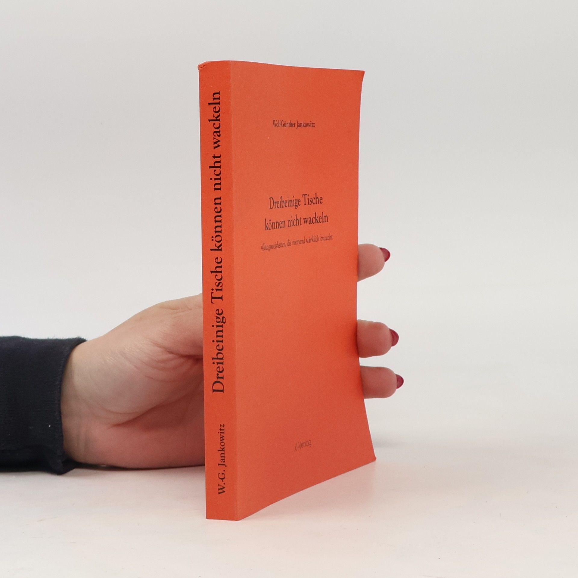 Dreibeinige Tische können nicht wackeln