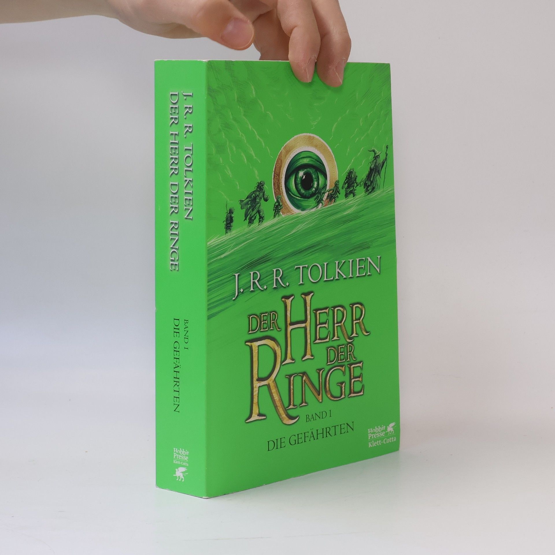 John Ronald Reuel Tolkien Der Herr der Ringe. Die Gefährten
