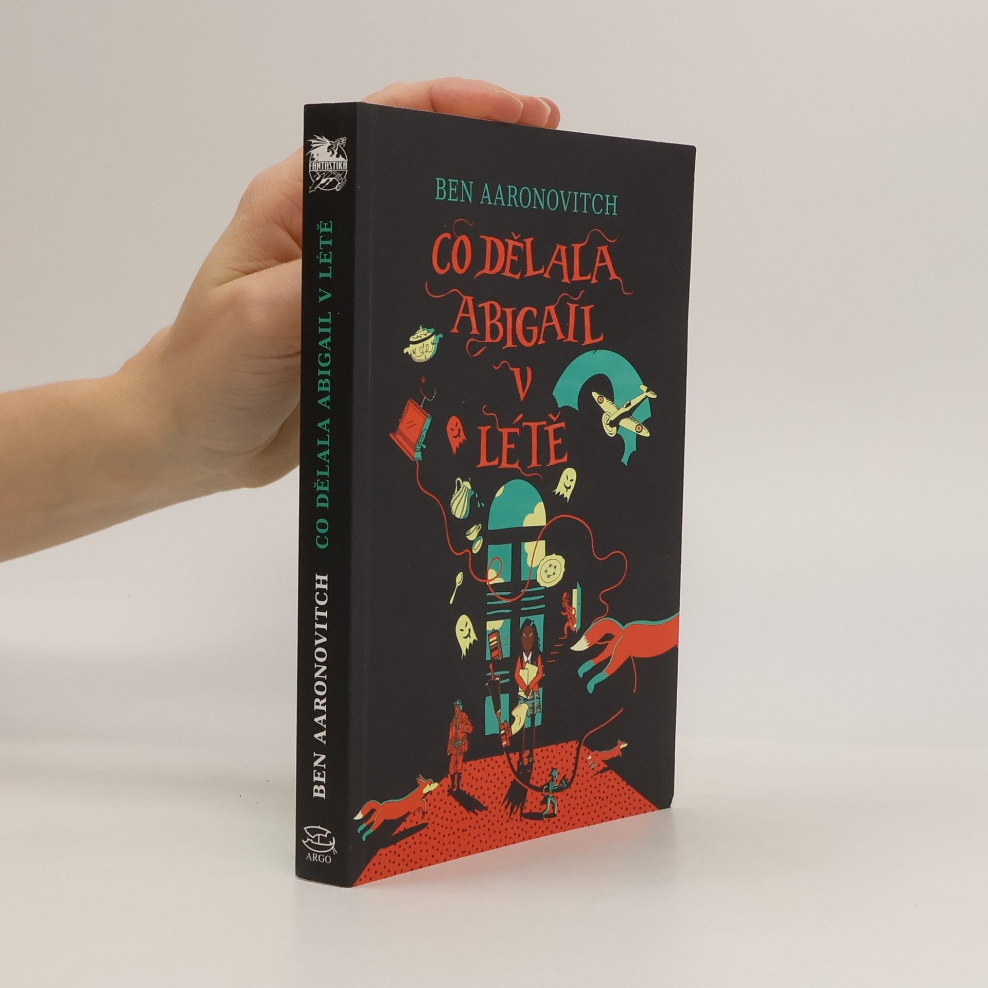 Ben Aaronovitch Co dělala Abigail v létě