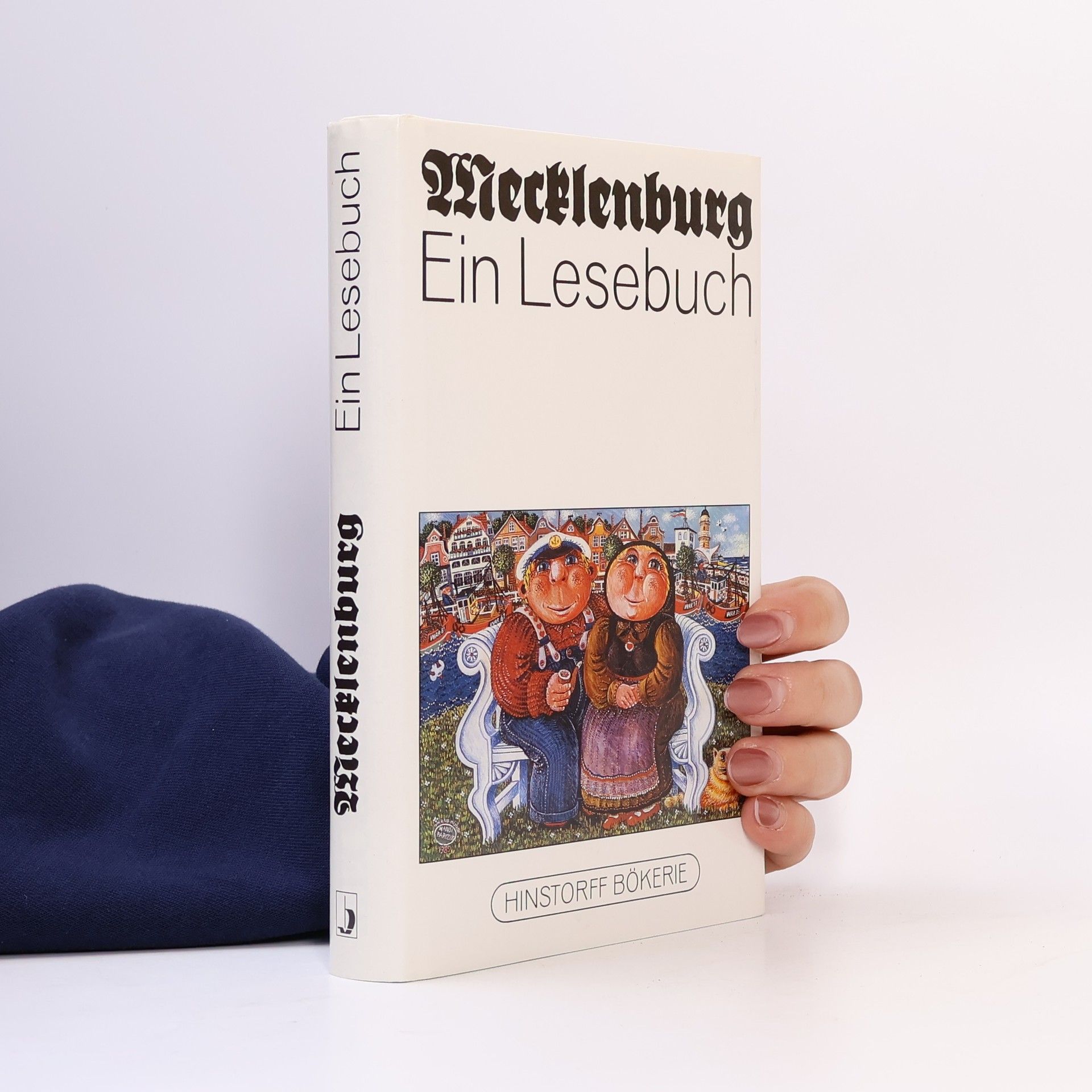 Kurt Batt Mecklenburg. Ein Lesebuch