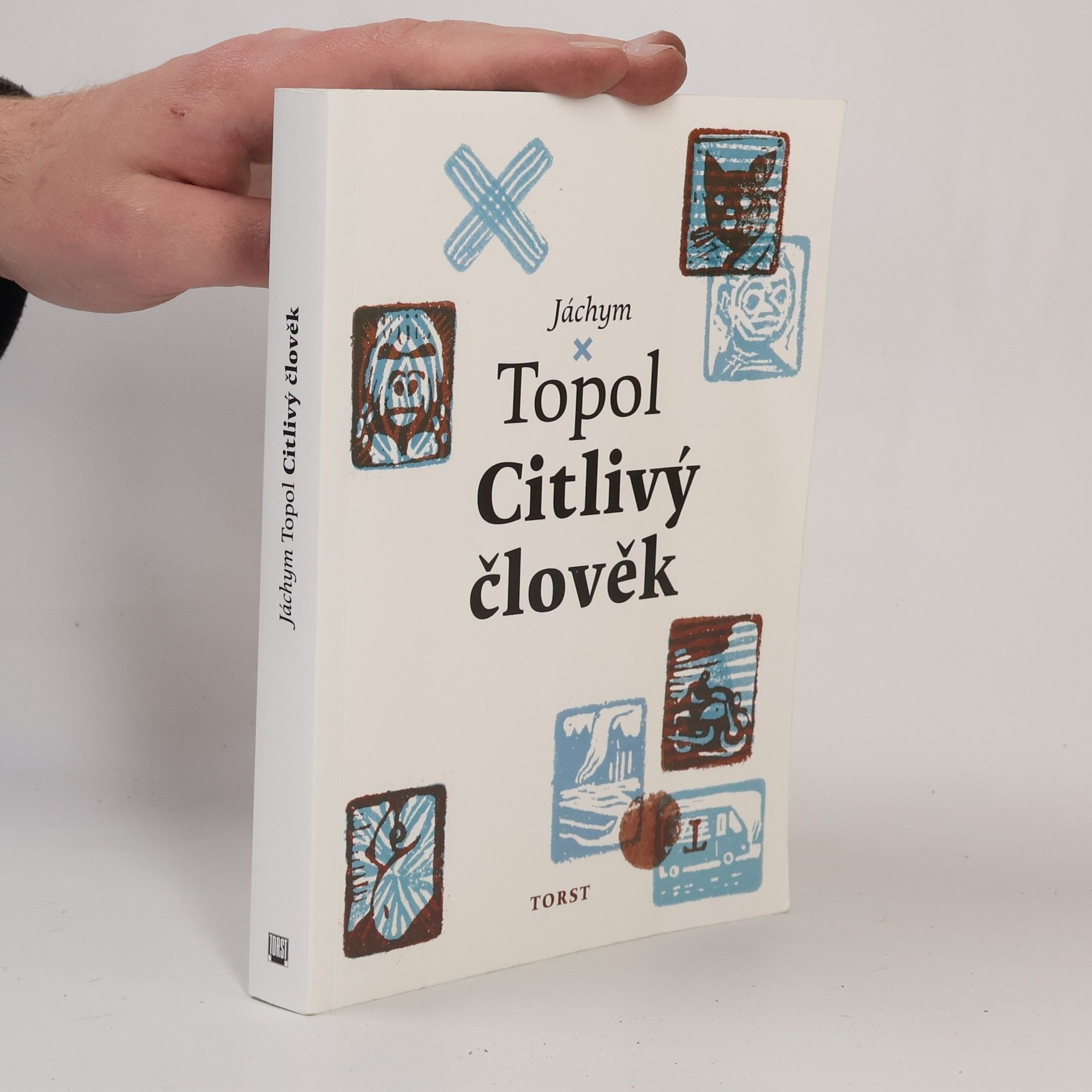 Jáchym Topol Citlivý člověk