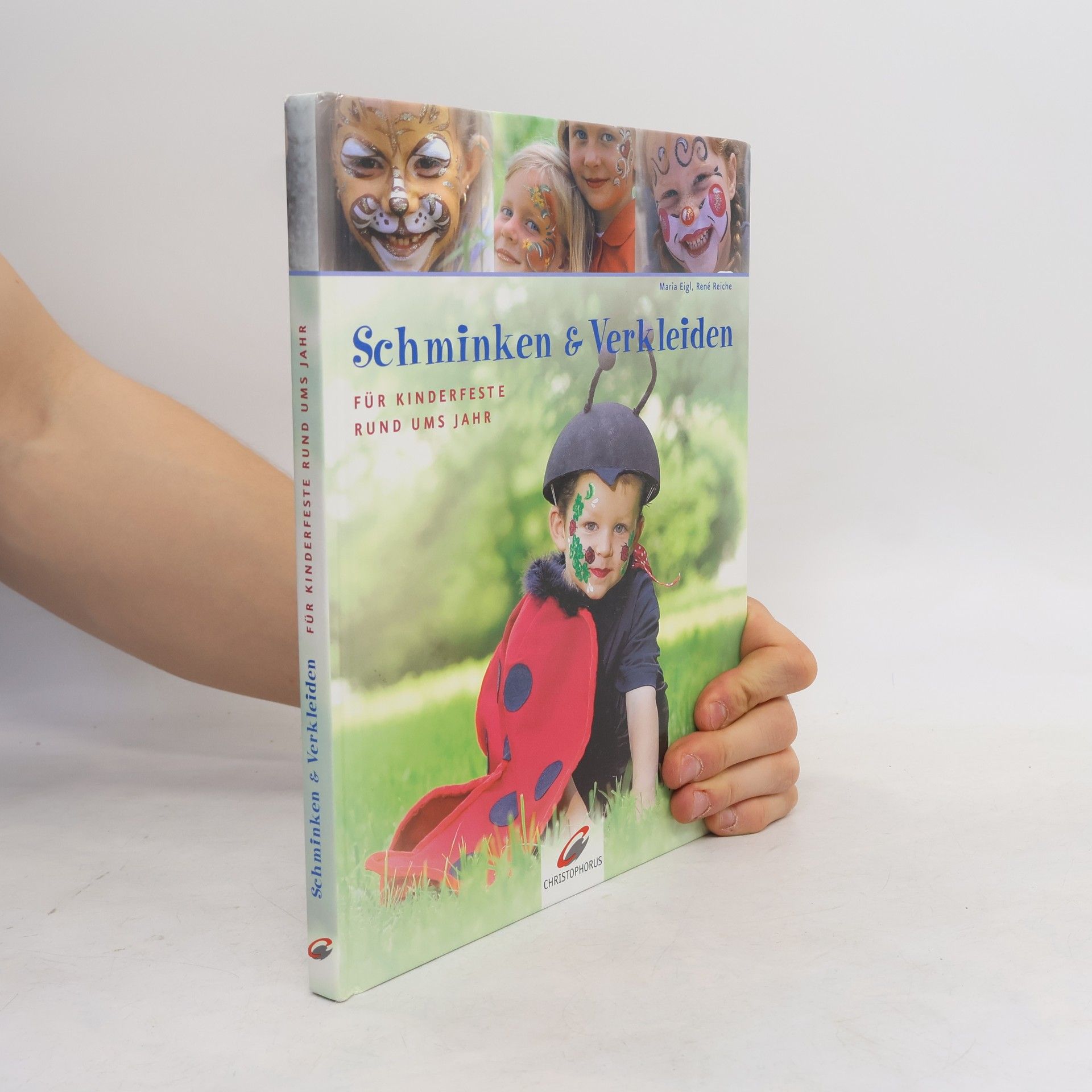 Maria Eigl Schminken & Verkleiden für Kinderfeste rund ums Jahr