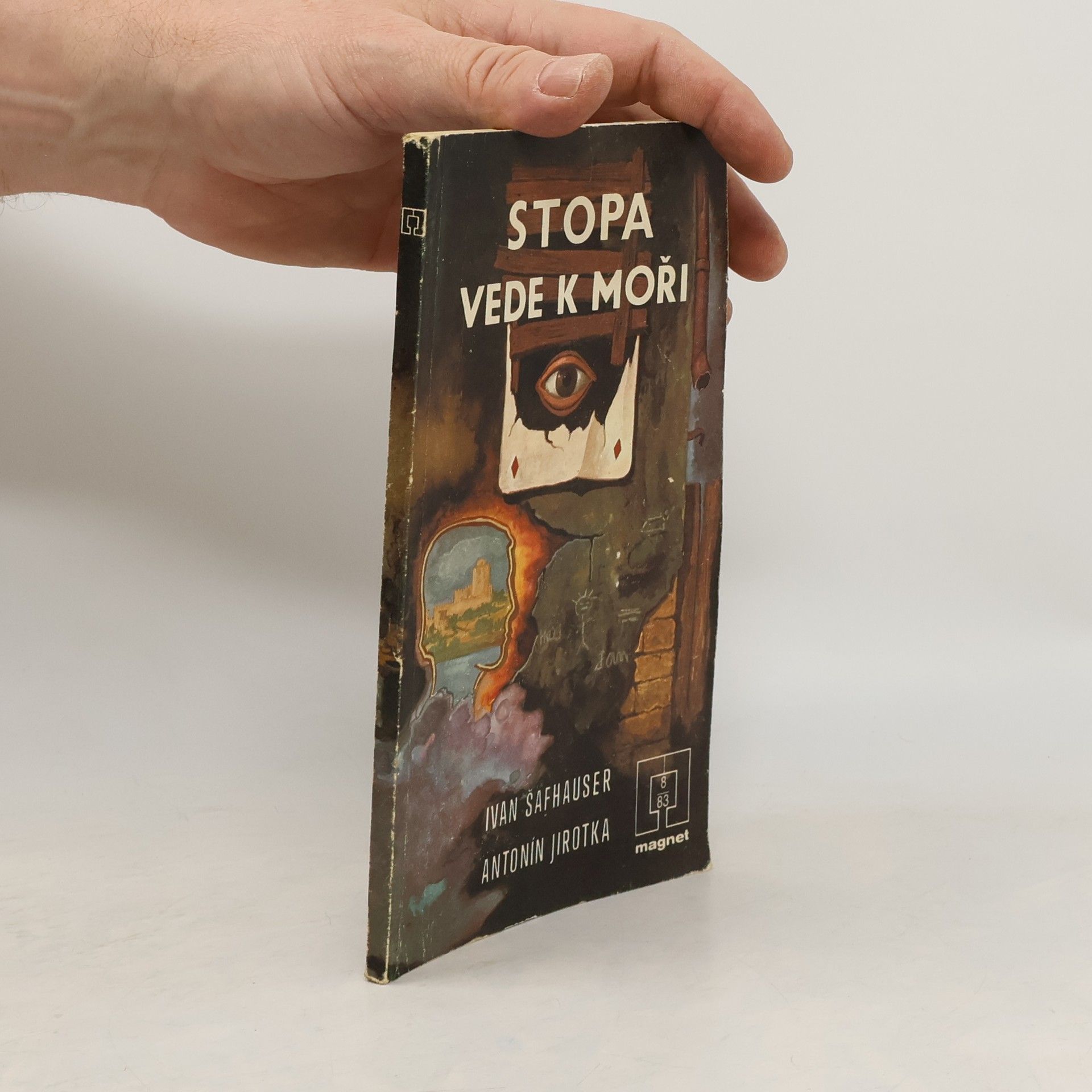 Ivan Šafhauser Stopa vede k moři