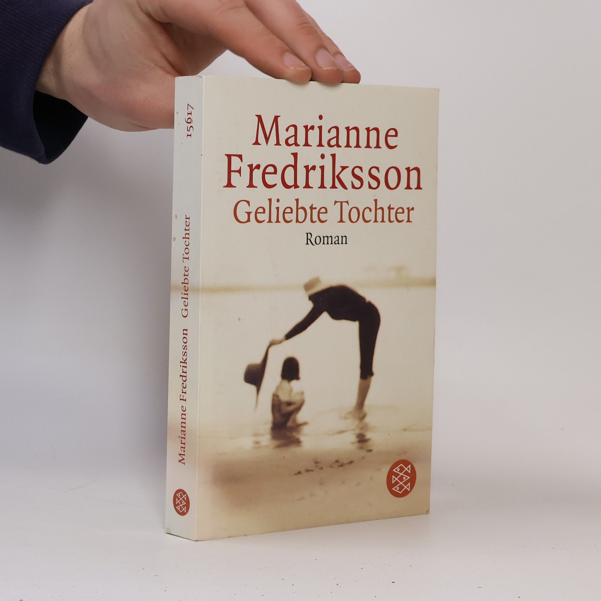Marianne Fredriksson Geliebte Tochter