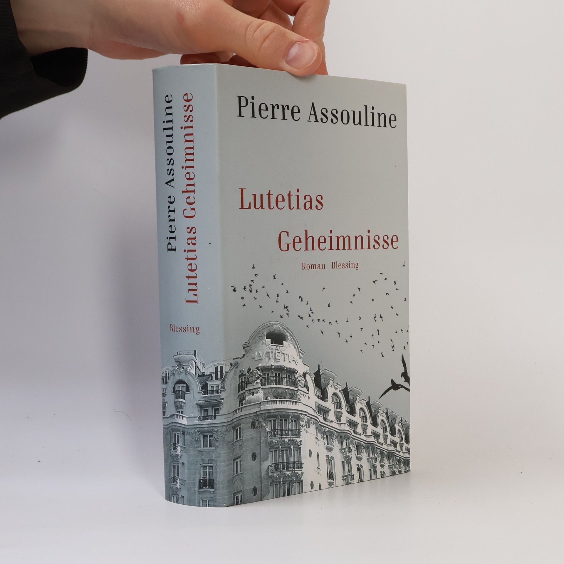 Pierre Assouline Lutetias Geheimnisse