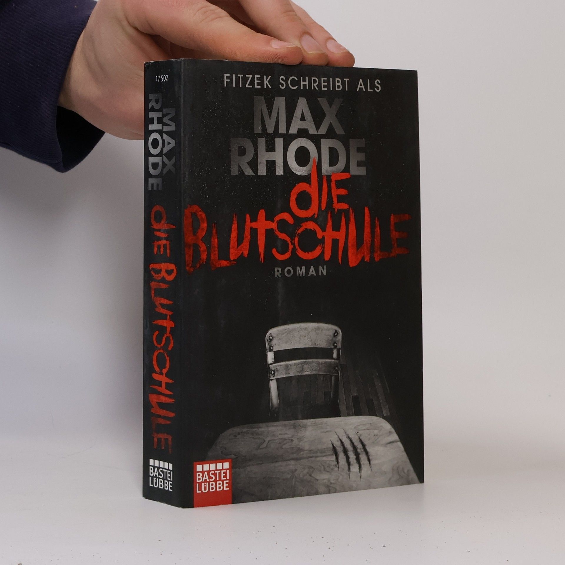 Max Rhode Die Blutschule