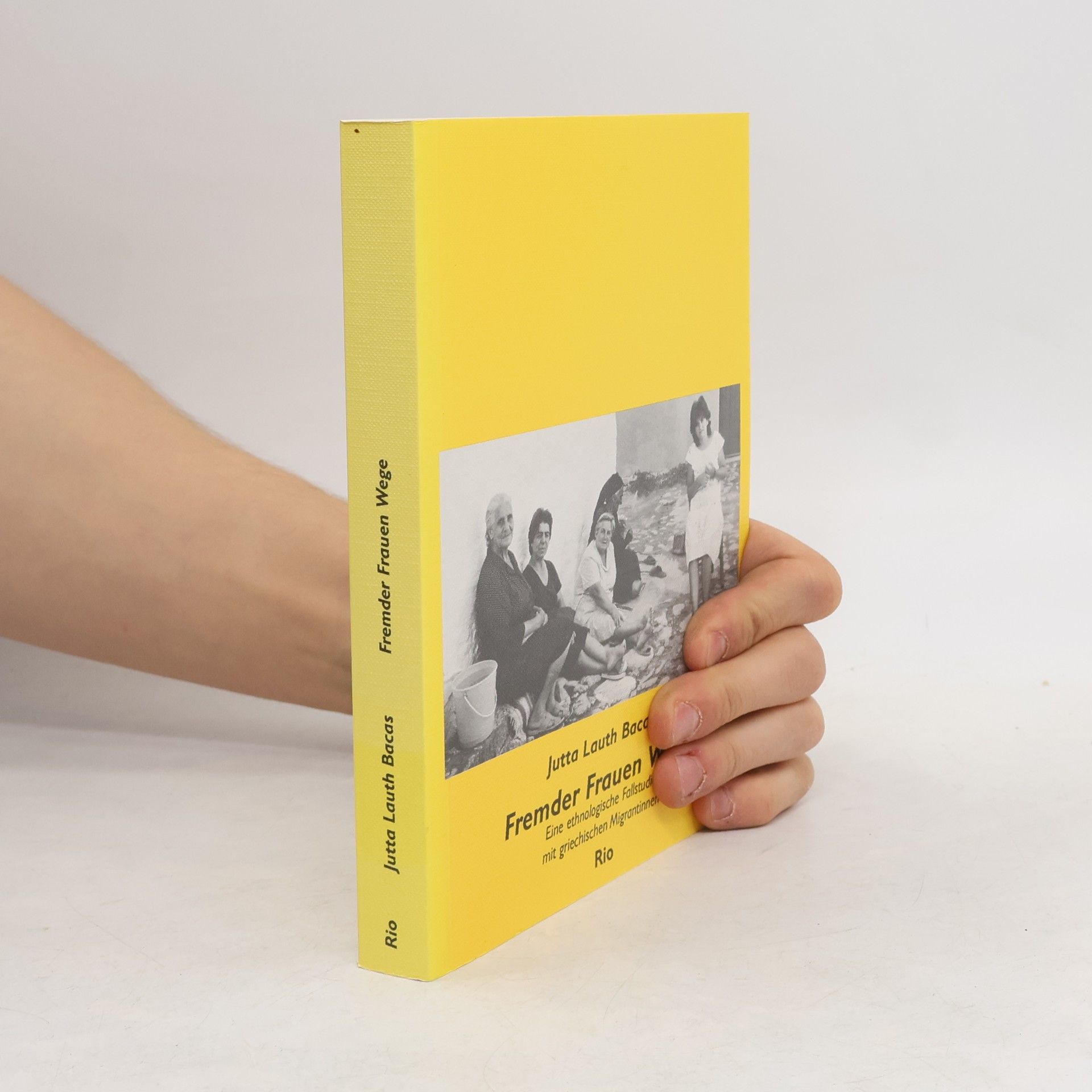 Jutta Lauth Bacas Fremder Frauen Wege