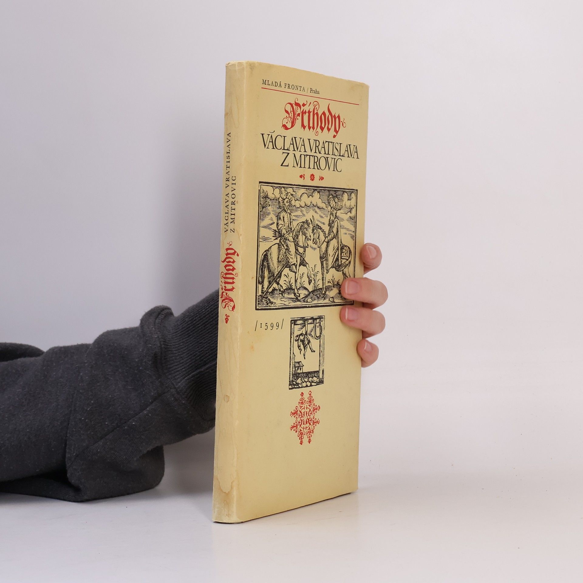 Václav Vratislav z. Mitrovic Příhody Václava Vratislava z Mitrovic