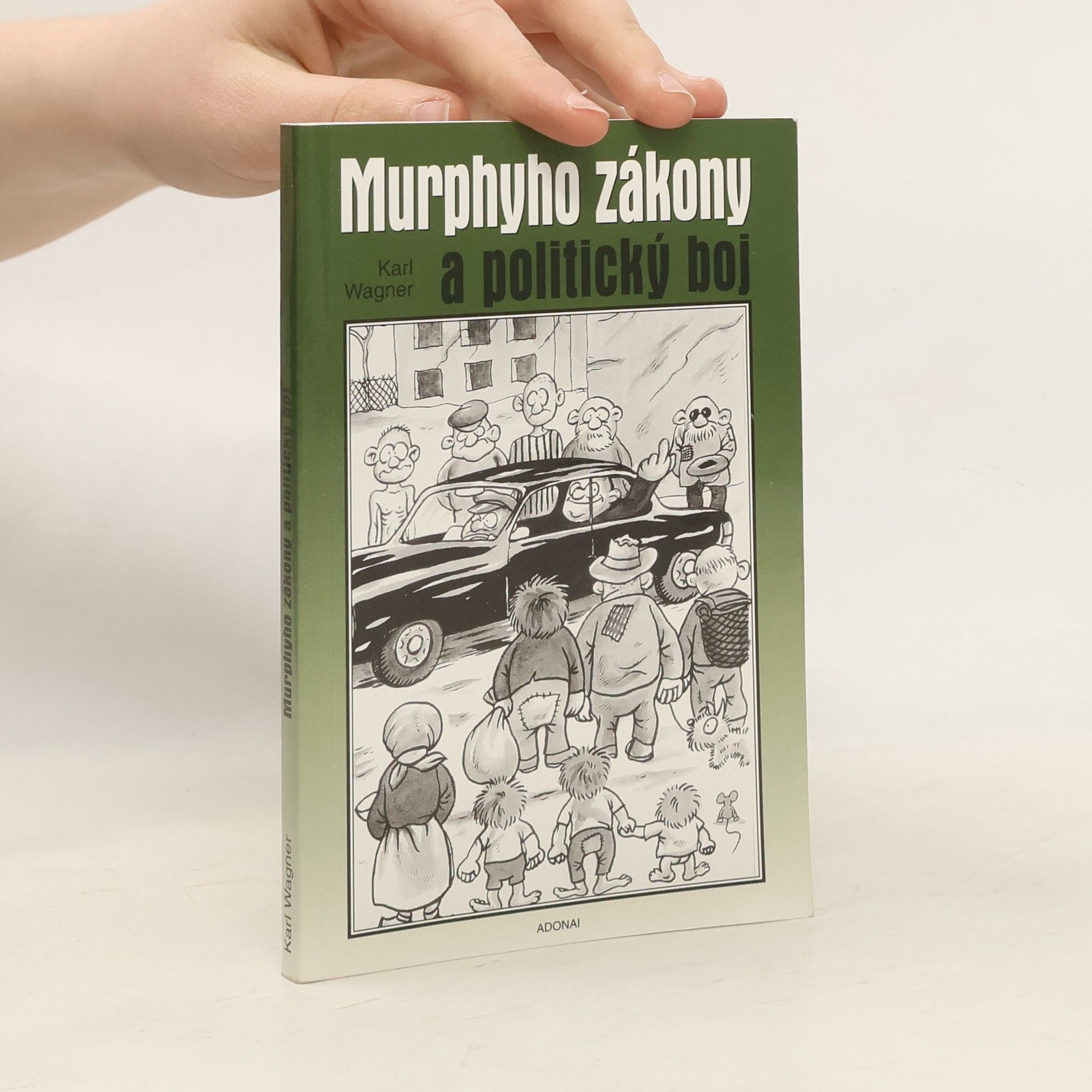 Peter M. Jolin Murphyho zákony a politický boj