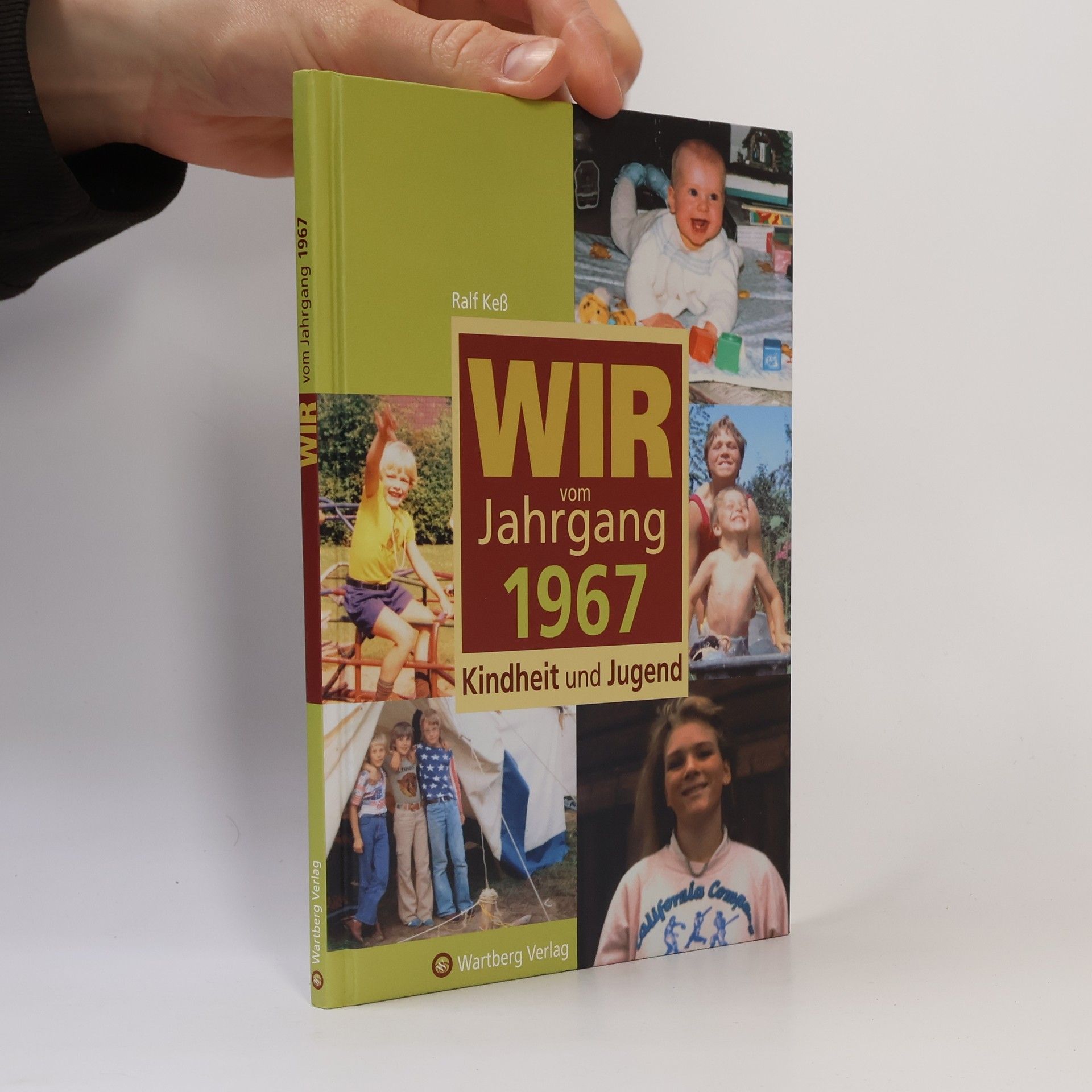 Ralf Keß Wir vom Jahrgang 1967