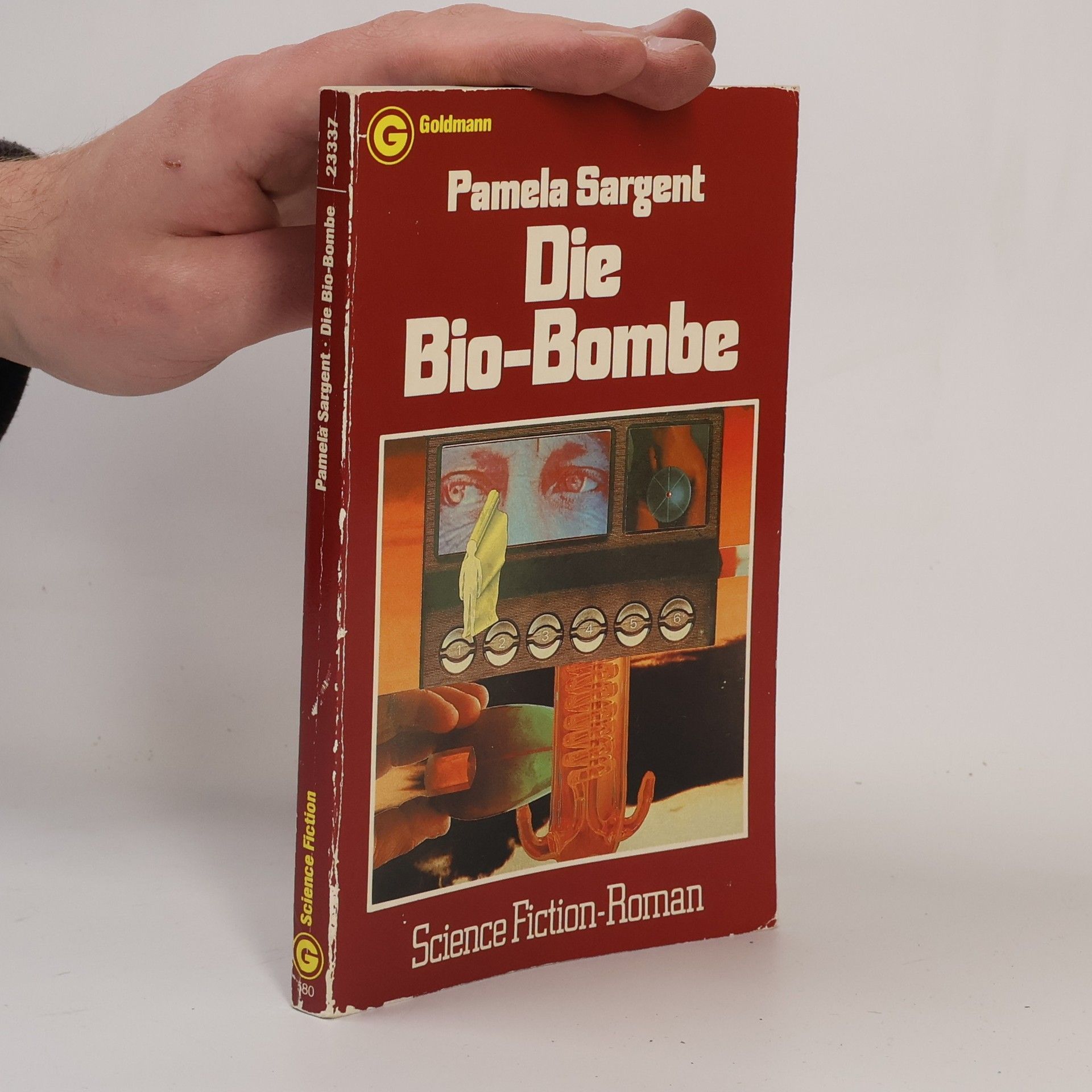 Pamela Sargent Die Bio-Bombe