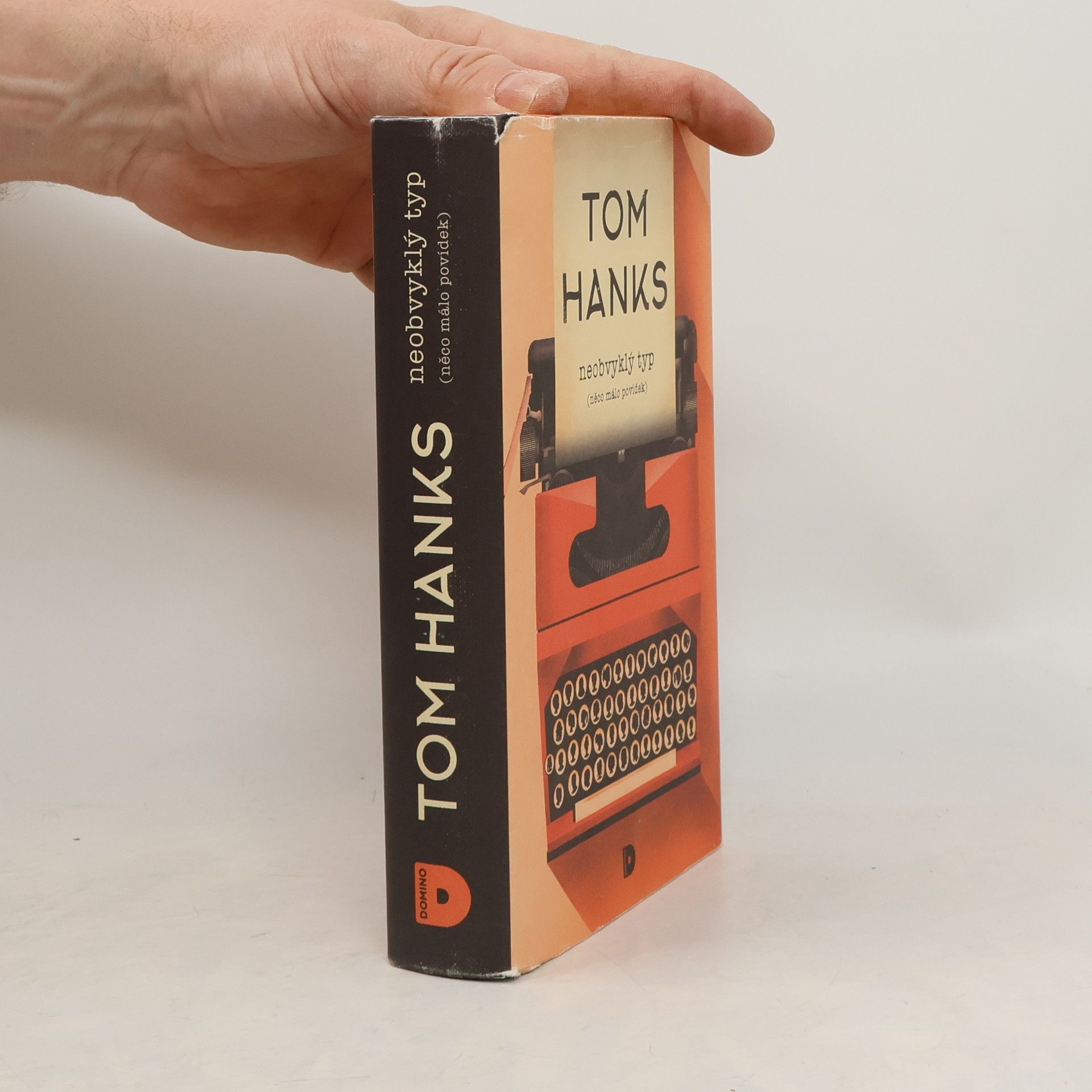 Tom Hanks Neobvyklý typ. Něco málo povídek