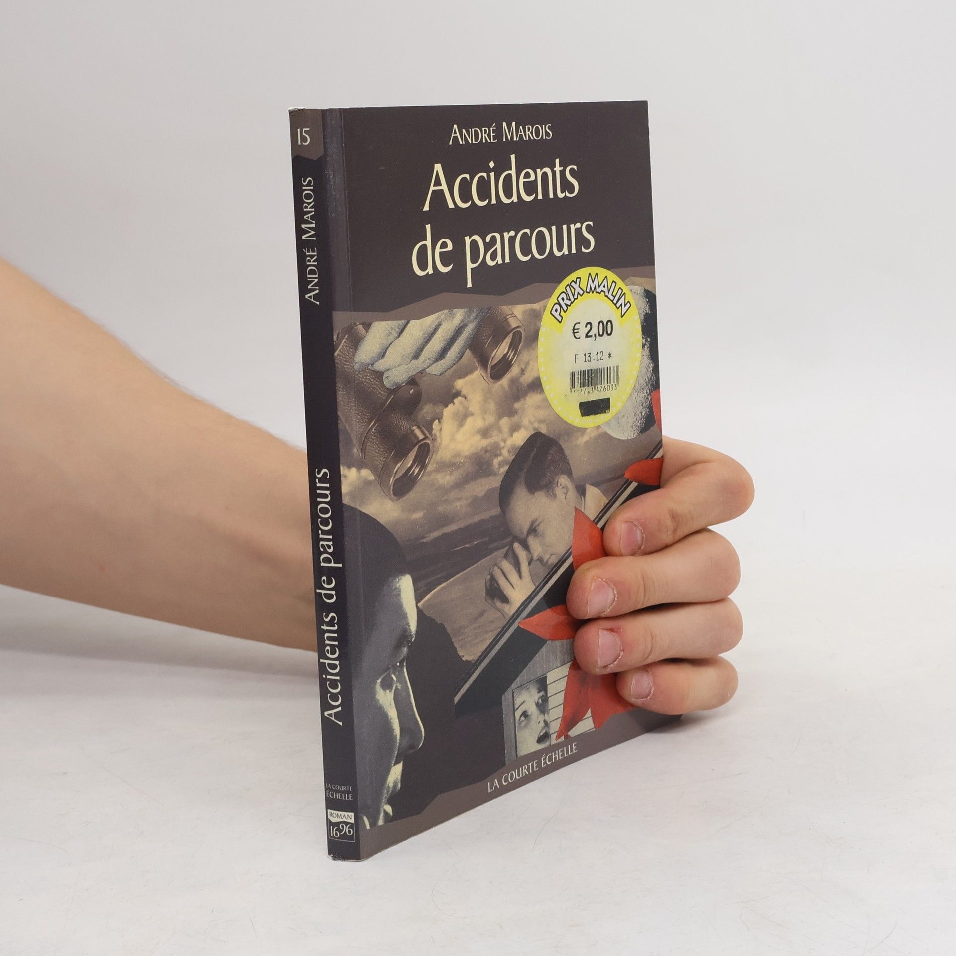 Andre Marois Accidents de parcours