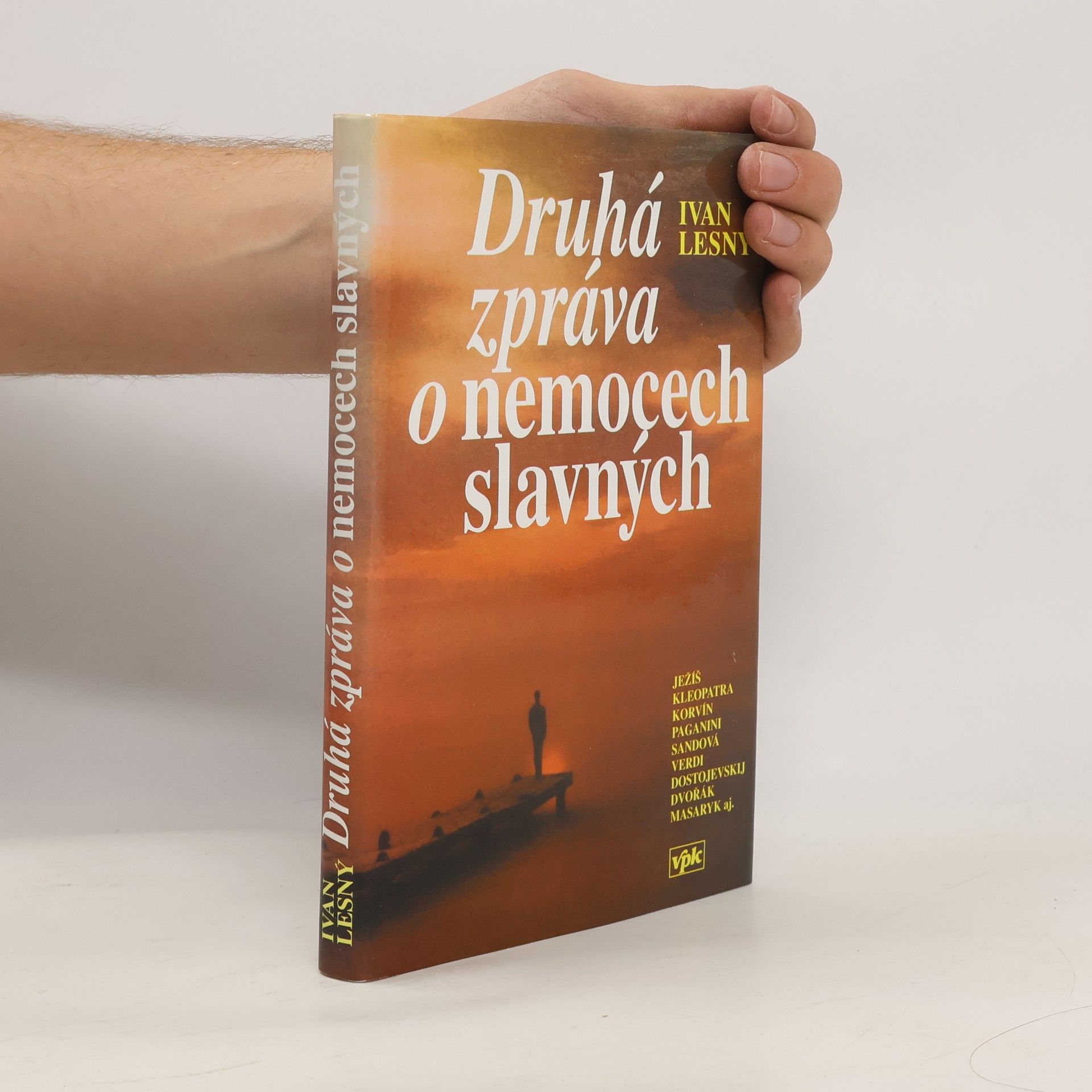 Druhá zpráva o nemocech slavných