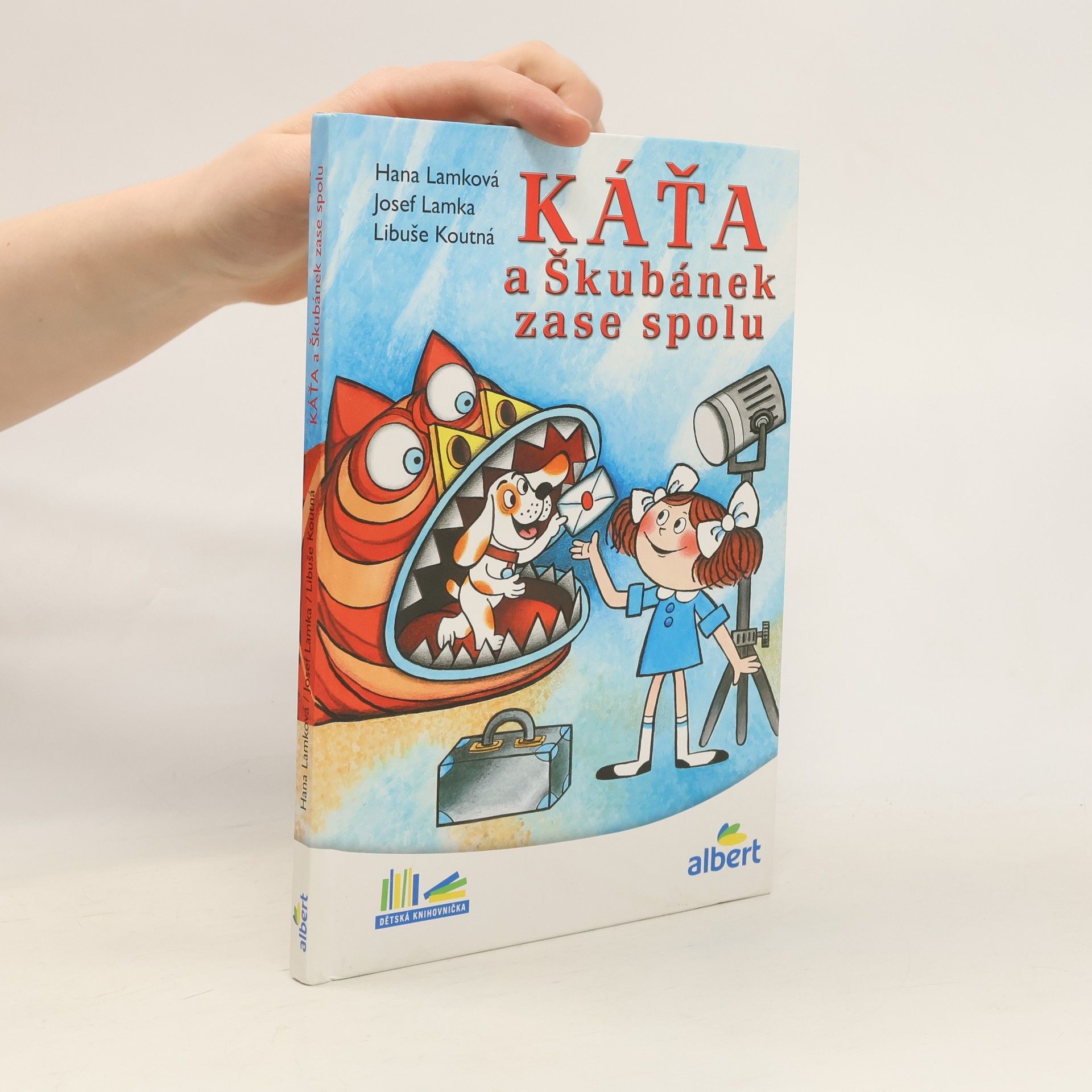 Hana Lamková Káťa a Škubánek zase spolu