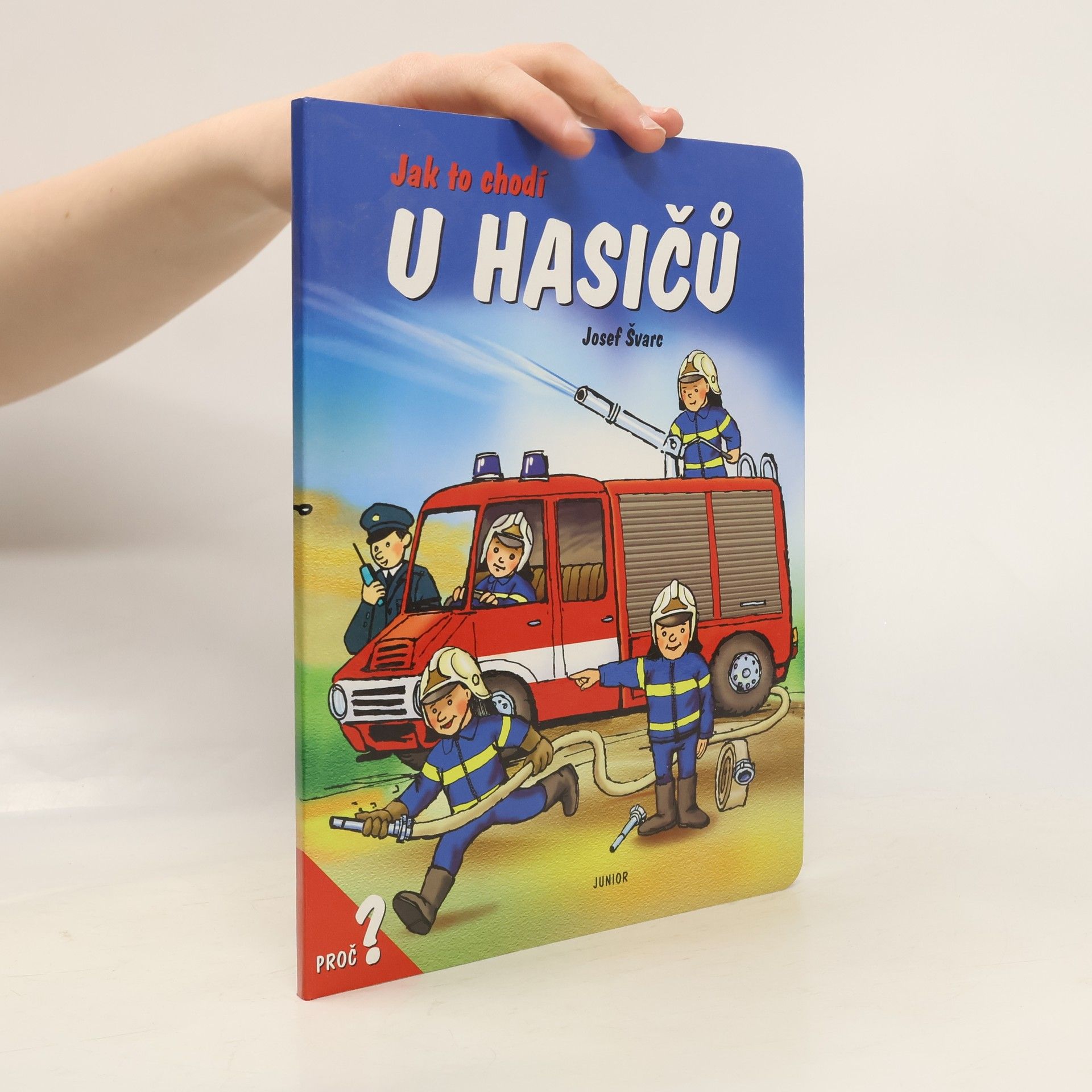 Dana Winklerová Jak to chodí u hasičů