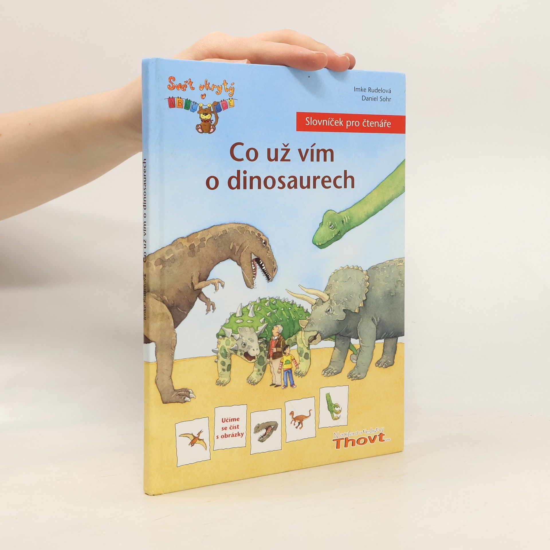 Imke Rudel Co už vím o dinosaurech