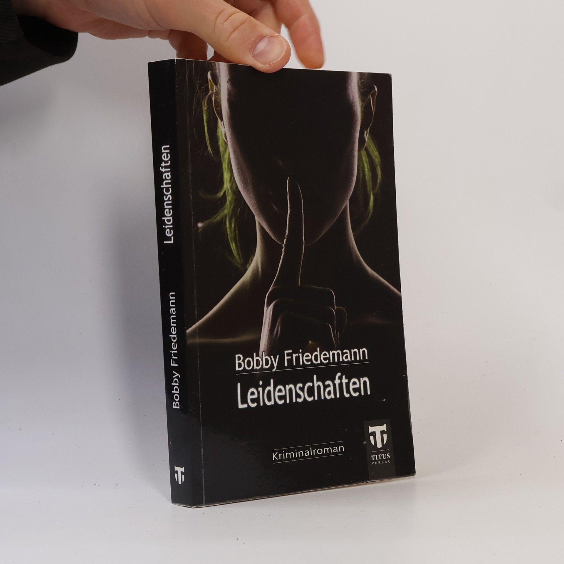 Bobby Friedemann Leidenschaften