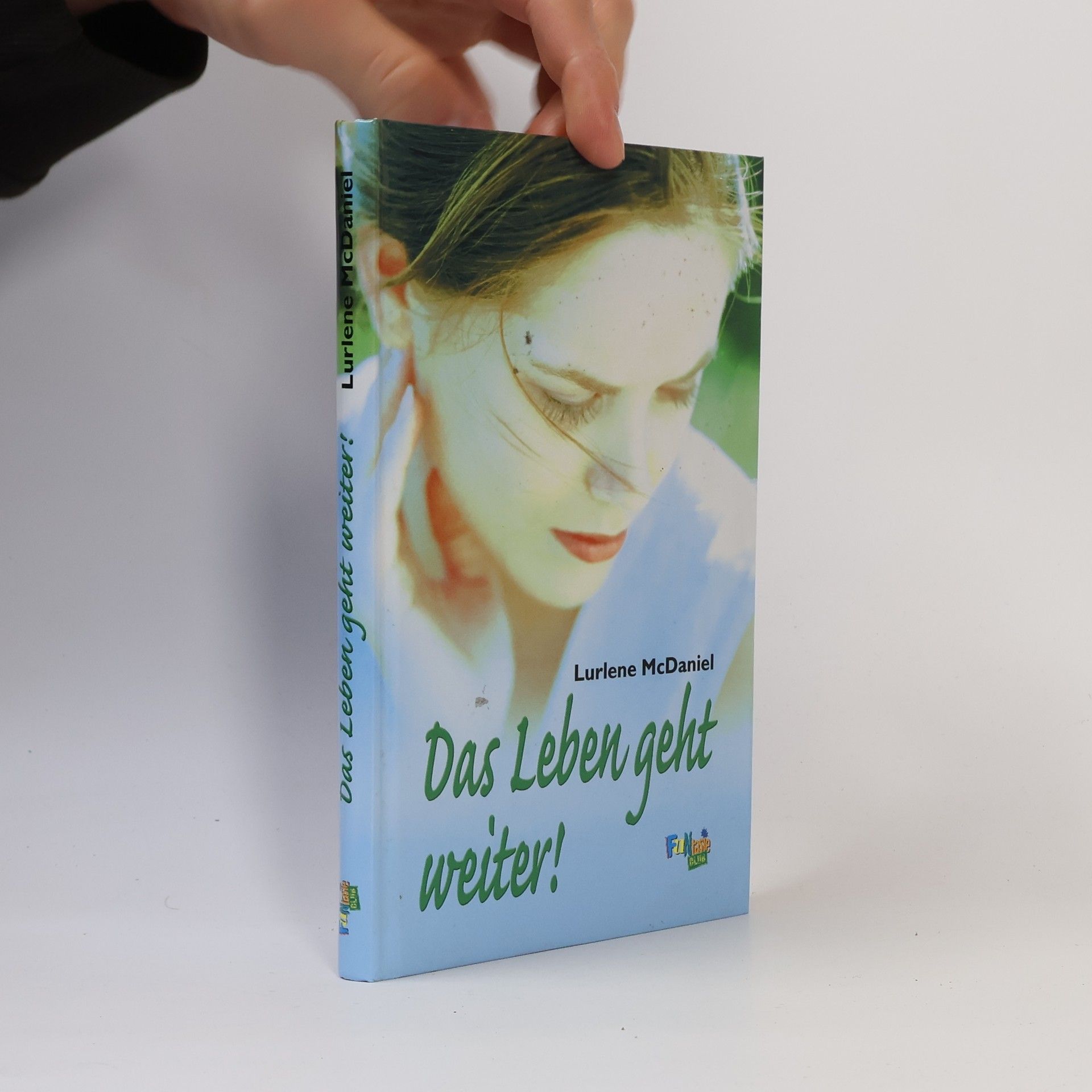 Lurlene McDaniel Das Leben geht weiter!