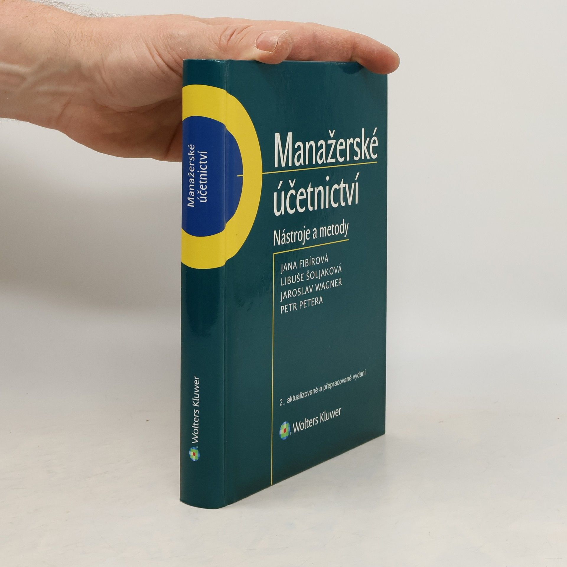 Jana Fibírová Manažerské účetnictví : nástroje a metody