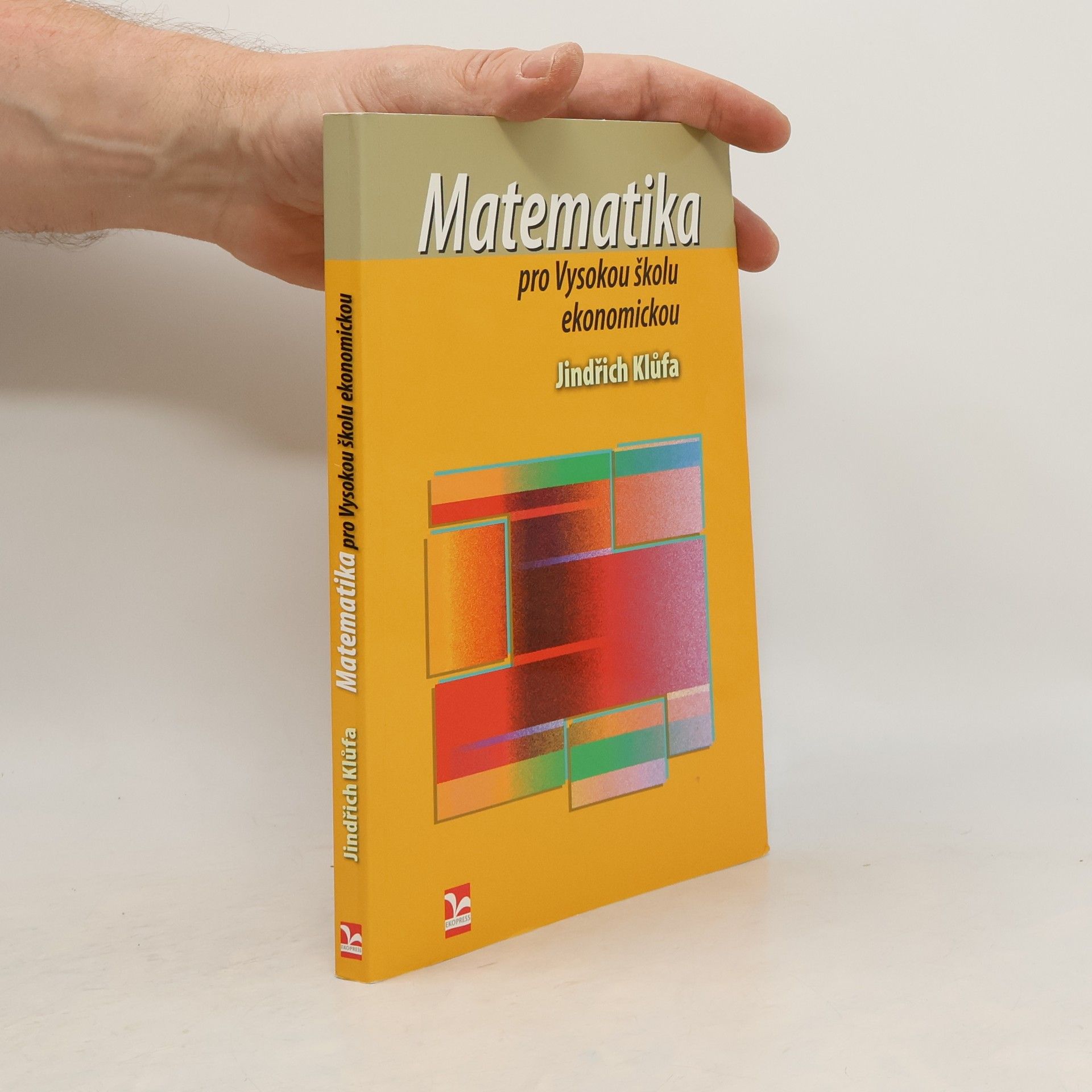 Jindřich Klůfa Matematika pro Vysokou školu ekonomickou