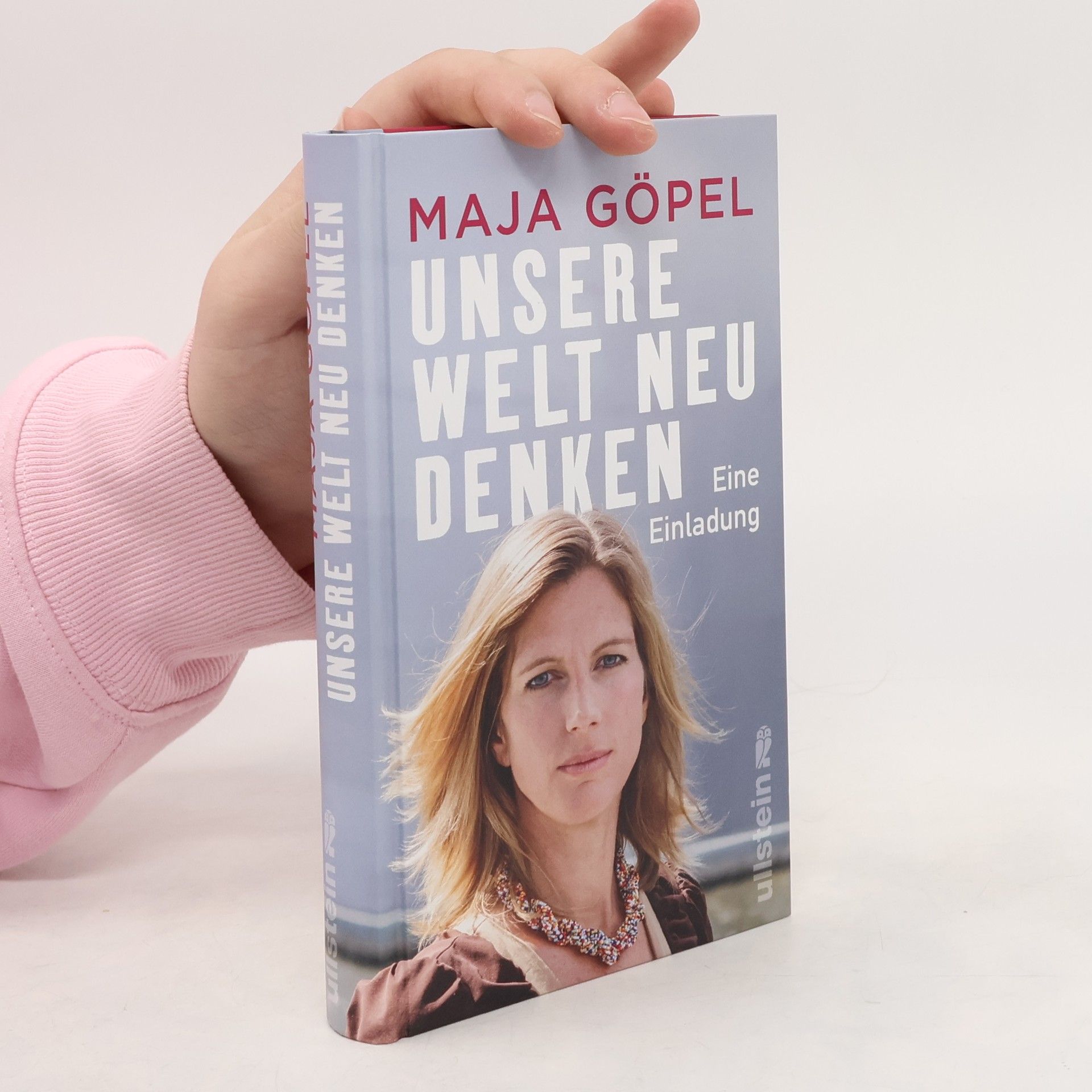 Maja Göpel Unsere Welt neu denken