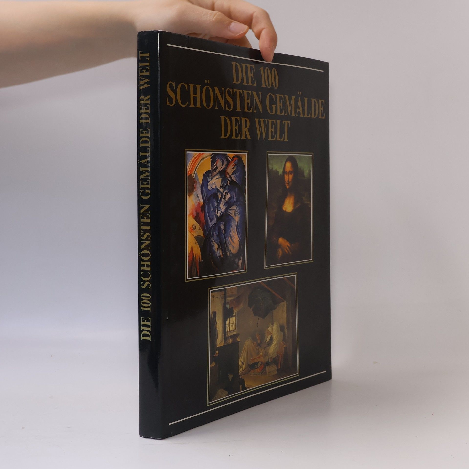 Albert Schug Die 100 schönsten Gemälde der Welt