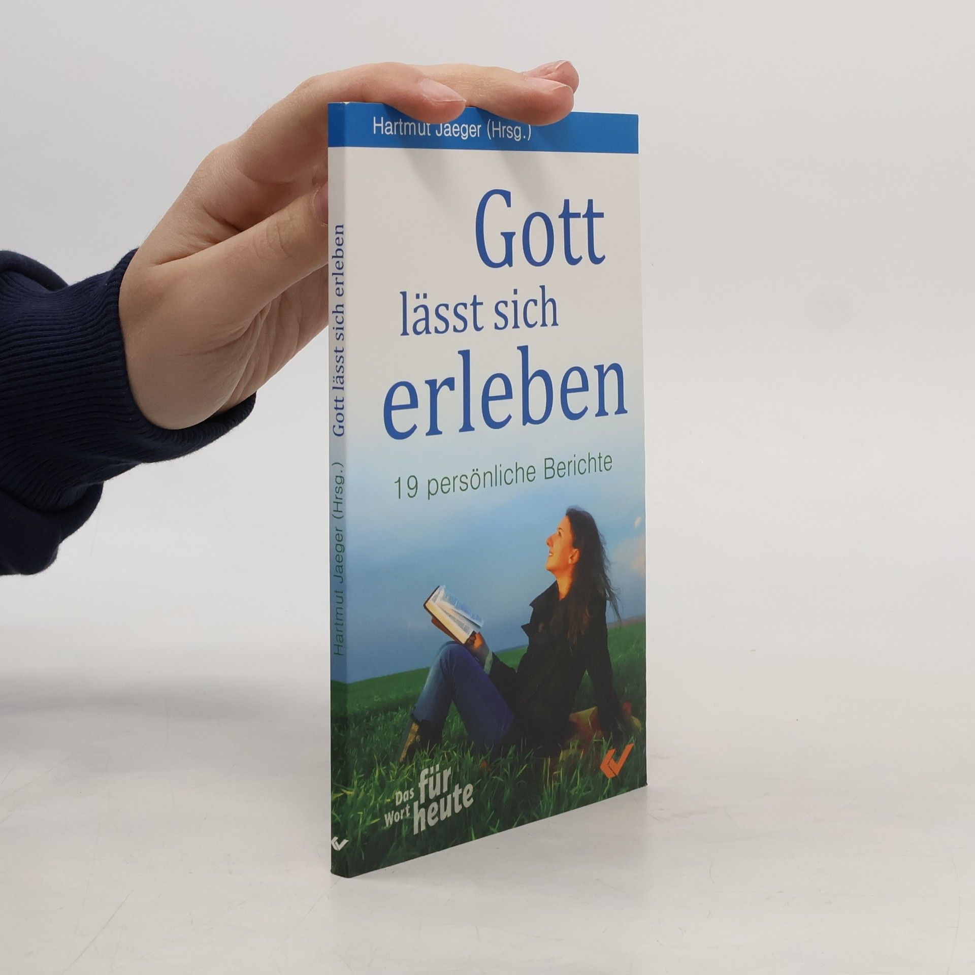 Hartmut Jaeger Gott lässt sich erleben